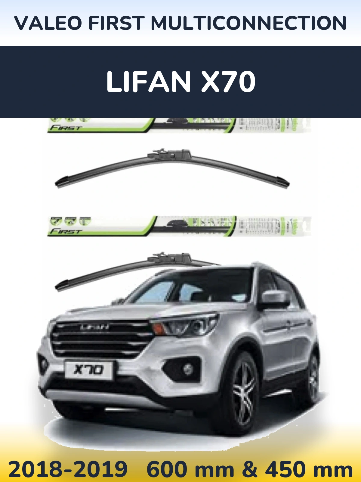 Sada předních stěračů Valeo First MultiConnection 600 a 450 mm pro Lifan X70 2018-2019