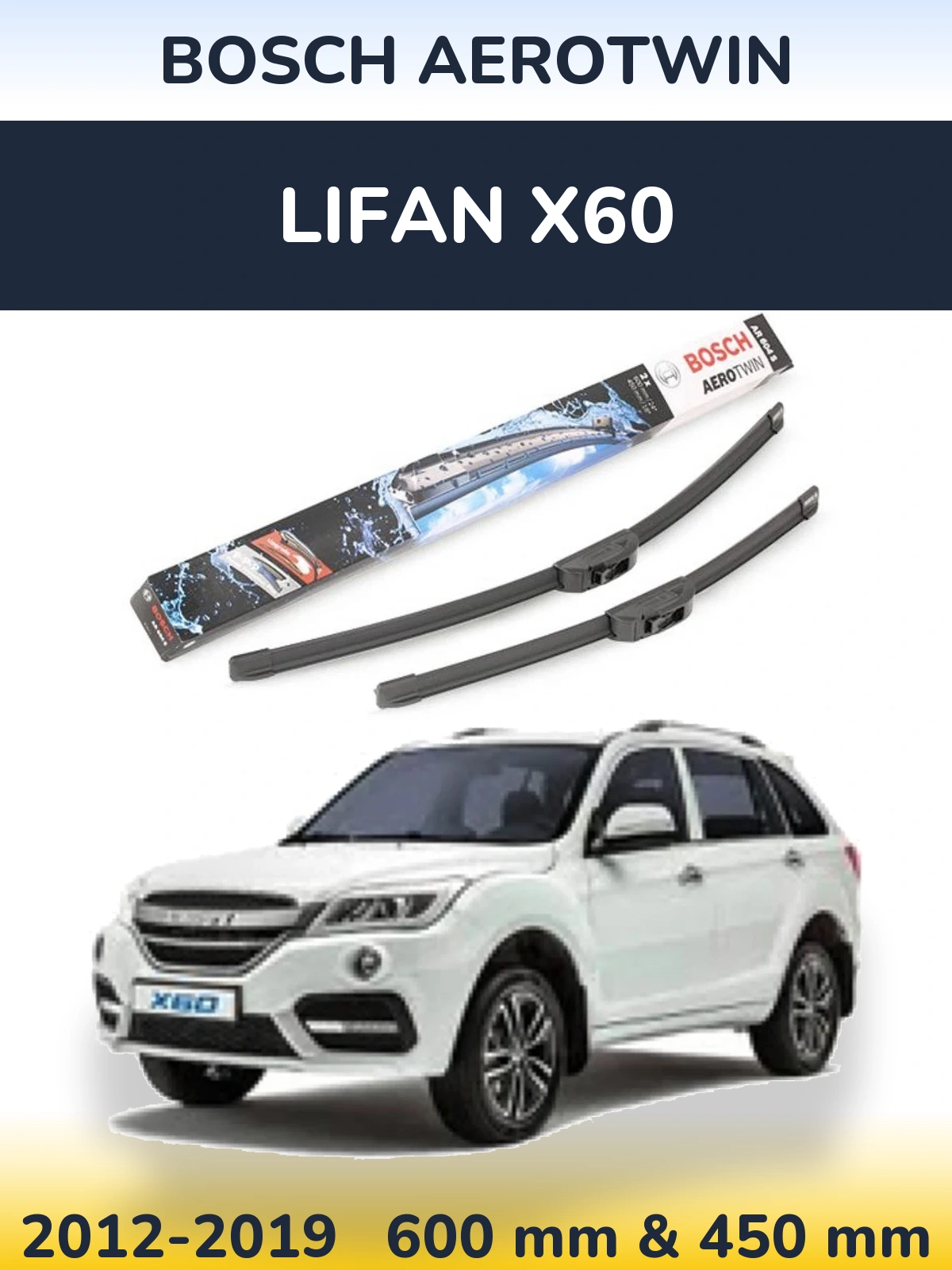 Sada předních stěračů BOSCH AeroTwin 600 a 450 mm pro Lifan X60 2012-2019