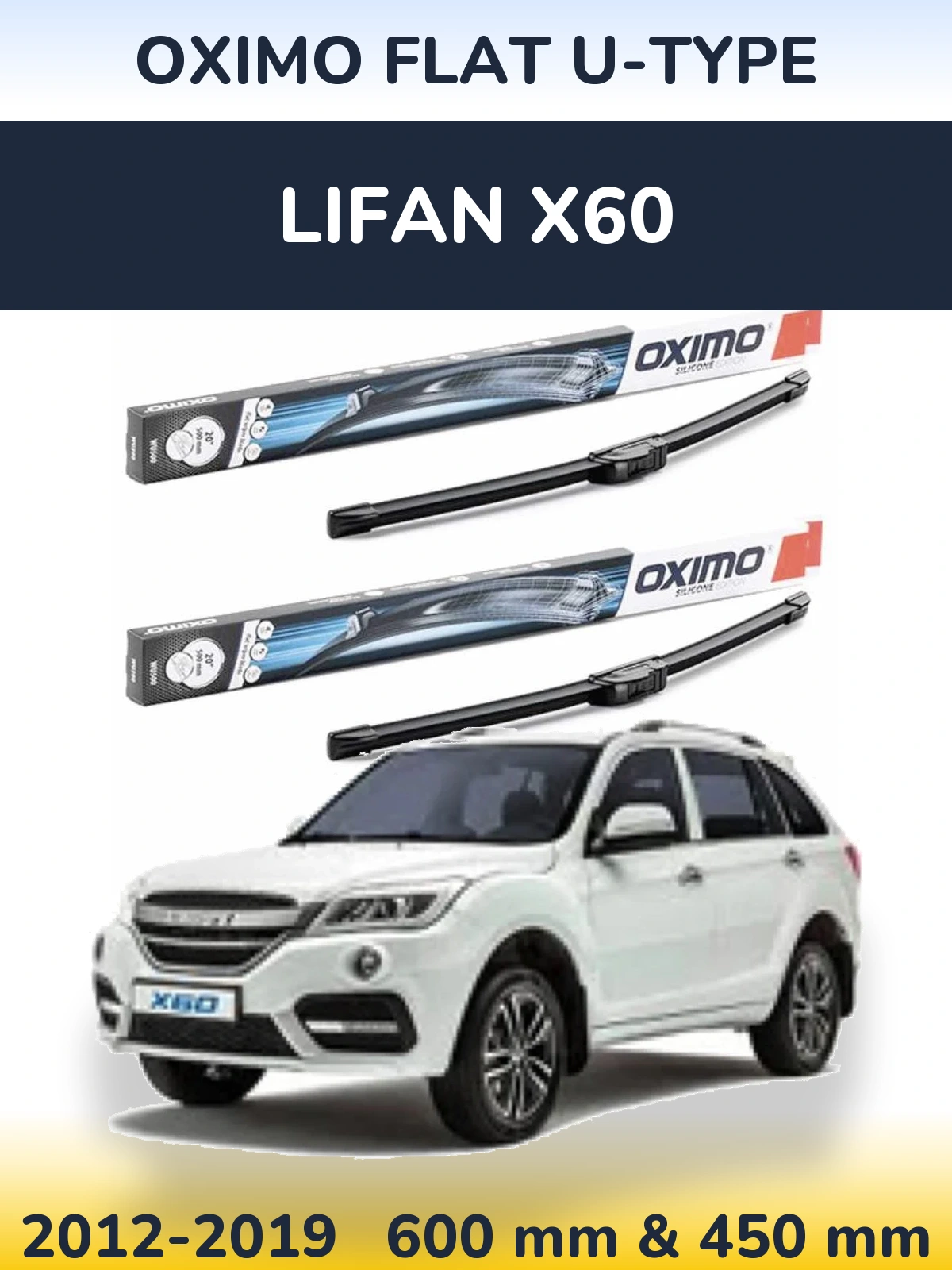 Sada předních stěračů Oximo Flat U-type 600 a 450 mm pro Lifan X60 2012-2019