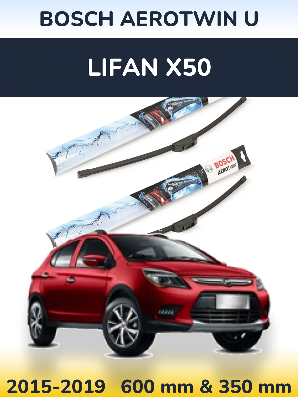 Sada předních stěračů BOSCH AeroTwin U 600 a 350 mm pro Lifan X50 2015-2019