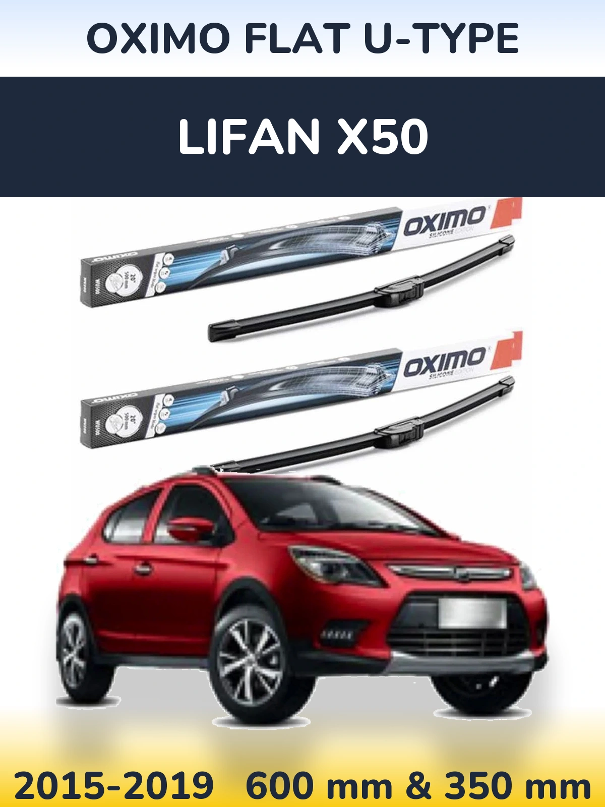 Sada předních stěračů Oximo Flat U-type 600 a 350 mm pro Lifan X50 2015-2019