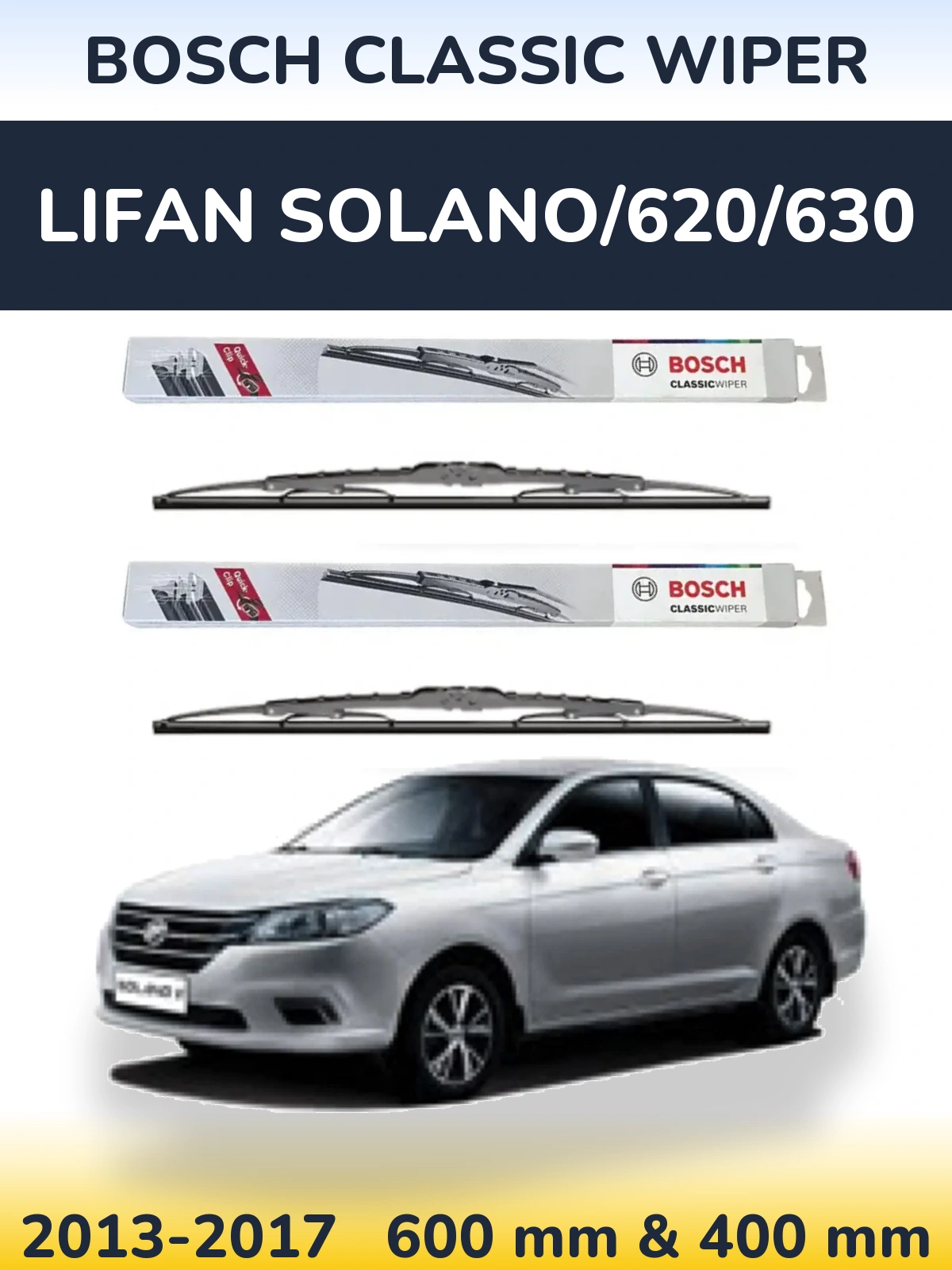 Sada předních stěračů BOSCH Classic Wiper 600 a 400 mm pro Lifan Solano/620/630 2013-2017