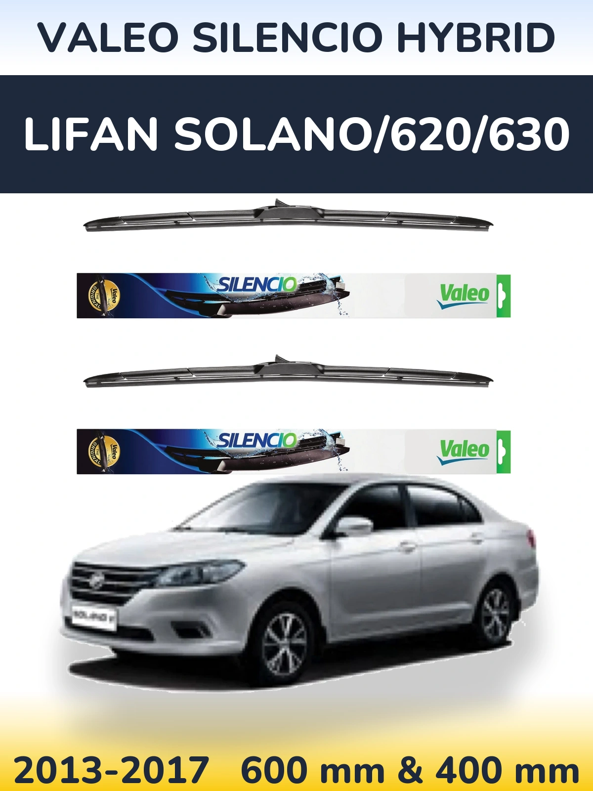 Sada předních stěračů Valeo Silencio Hybrid 600 a 400 mm pro Lifan Solano/620/630 2013-2017