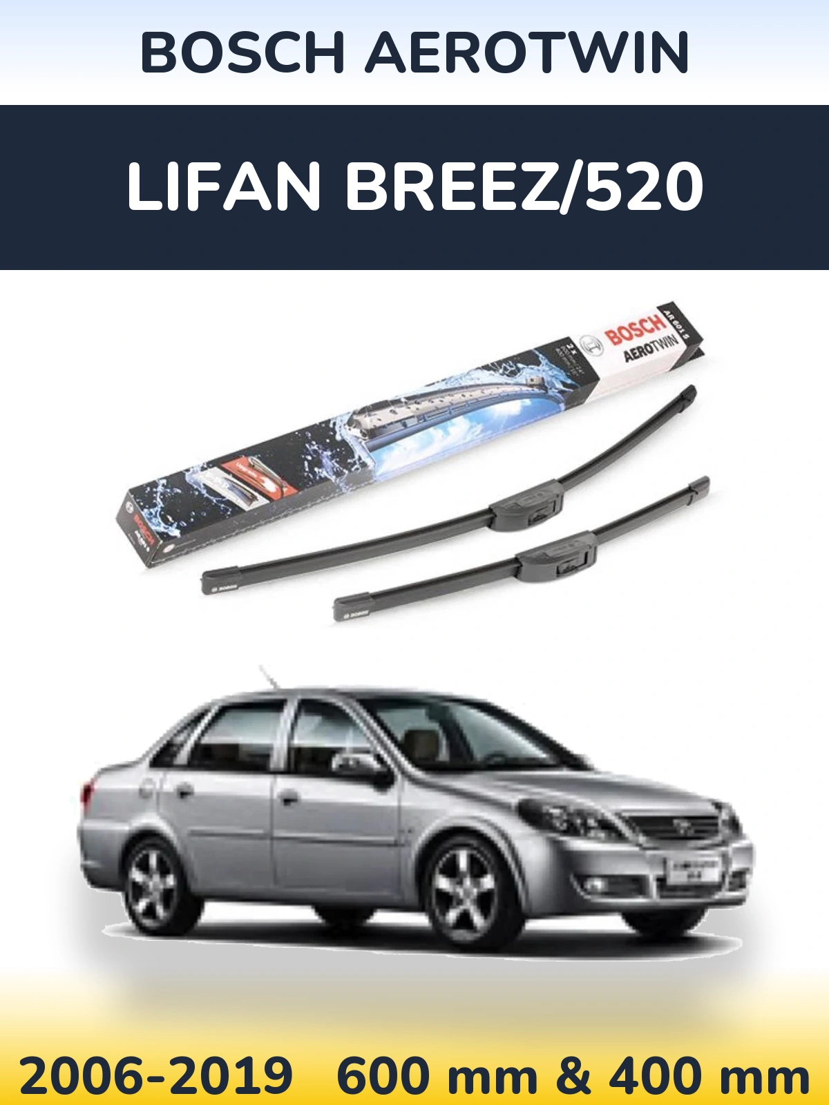 Sada předních stěračů BOSCH AeroTwin 600 a 400 mm pro Lifan Breez/520 2006-2019
