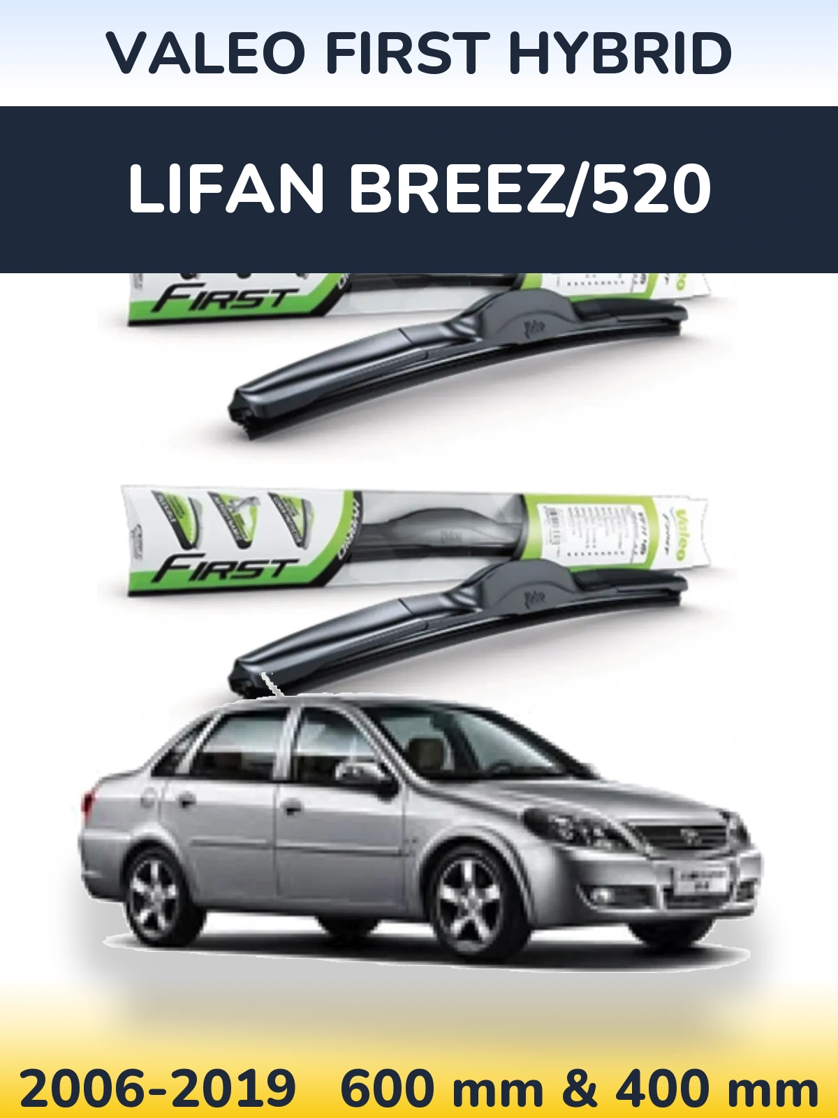Sada předních stěračů Valeo First Hybrid 600 a 400 mm pro Lifan Breez/520 2006-2019