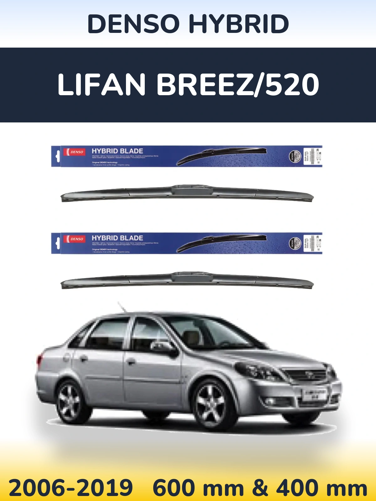 Sada předních stěračů Denso Hybrid 600 a 400 mm pro Lifan Breez/520 2006-2019