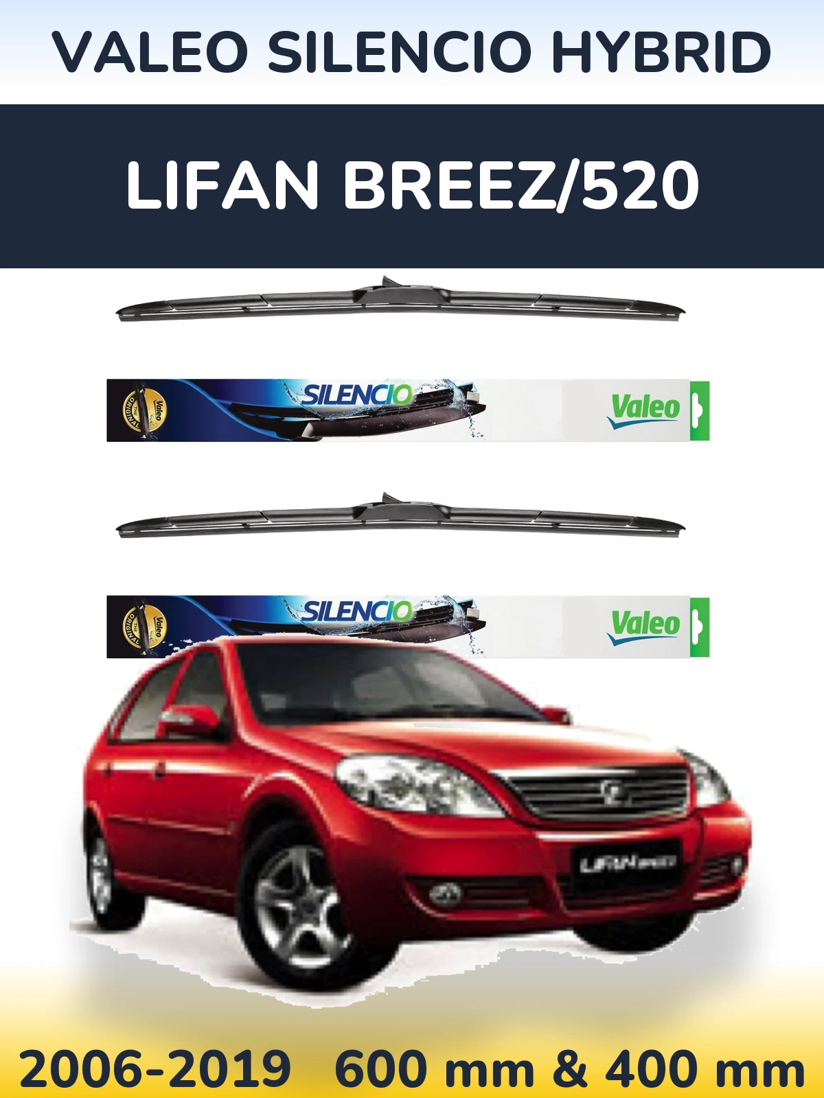 Sada předních stěračů Valeo Silencio Hybrid 600 a 400 mm pro Lifan Breez/520 2006-2019