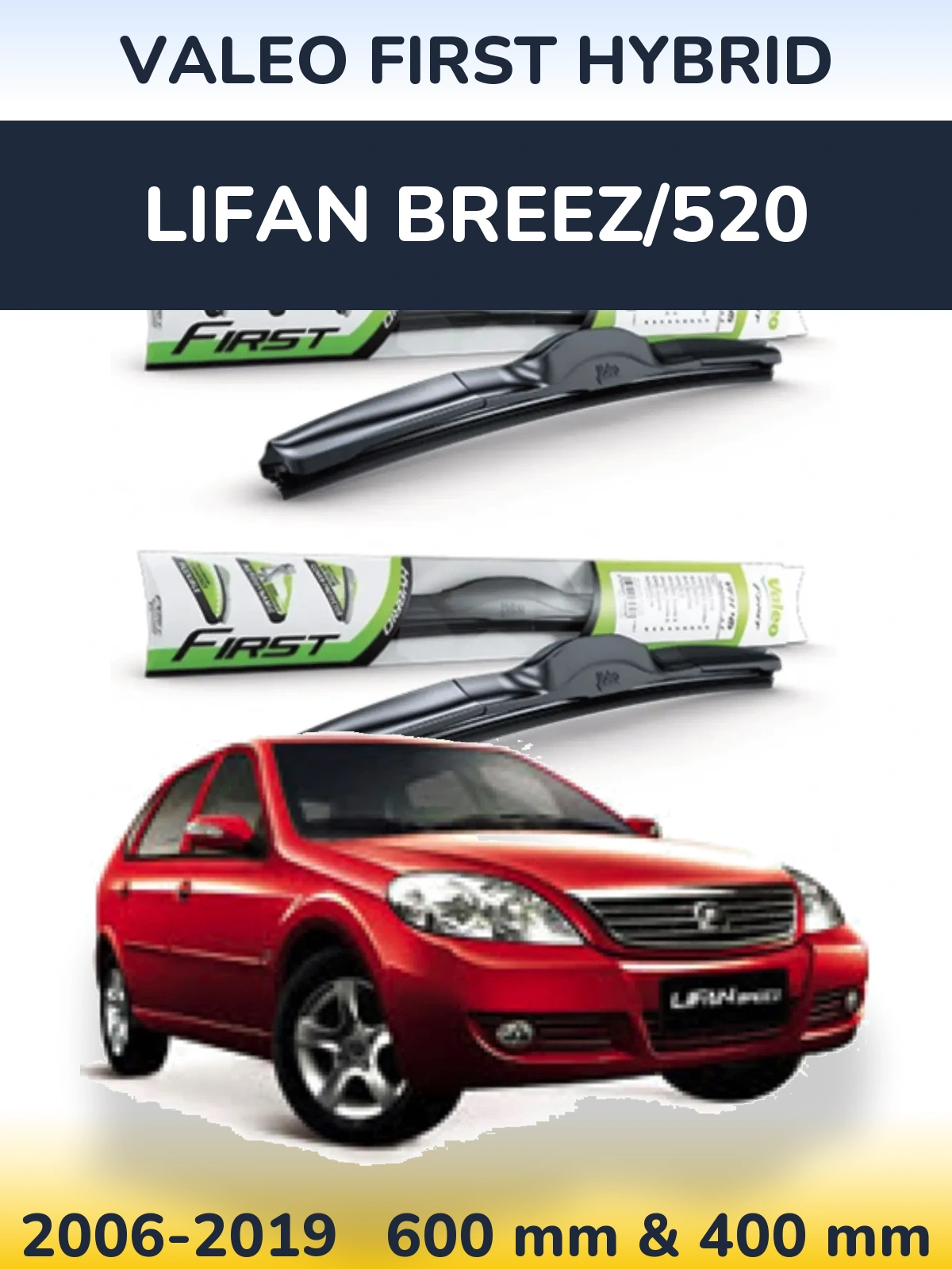 Sada předních stěračů Valeo First Hybrid 600 a 400 mm pro Lifan Breez/520 2006-2019