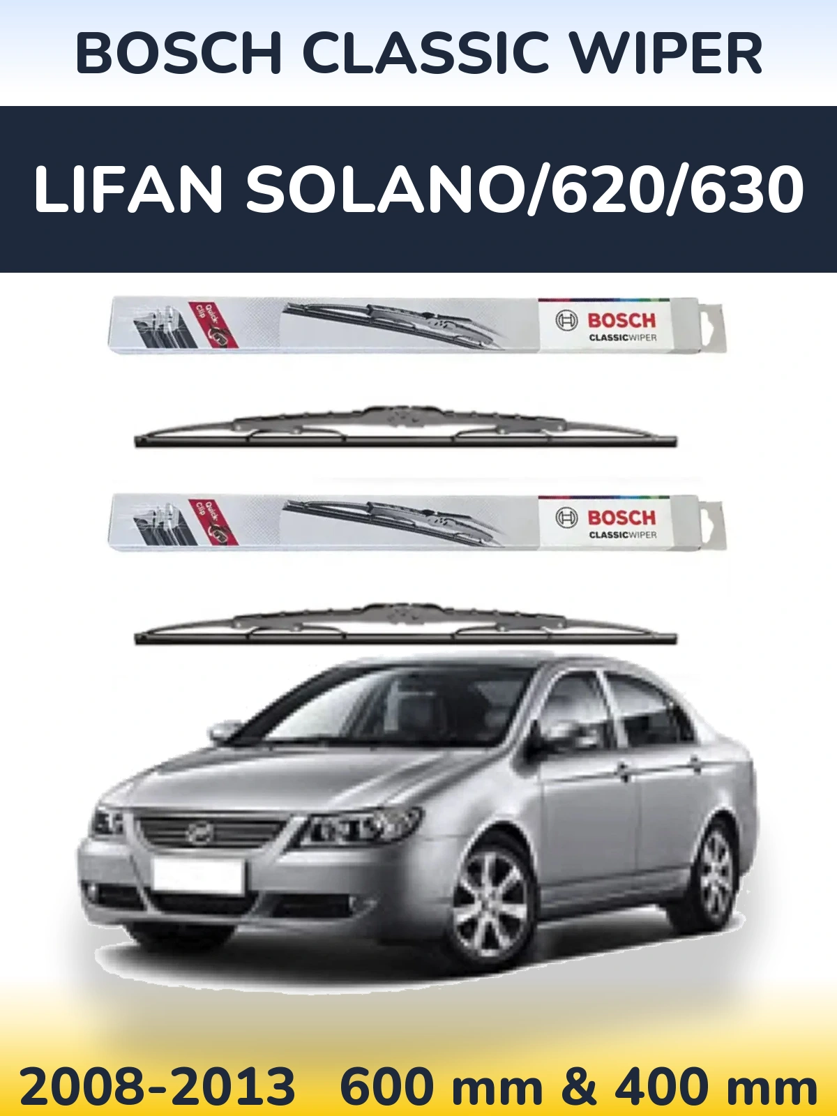 Sada předních stěračů BOSCH Classic Wiper 600 a 400 mm pro Lifan Solano/620/630 2008-2013