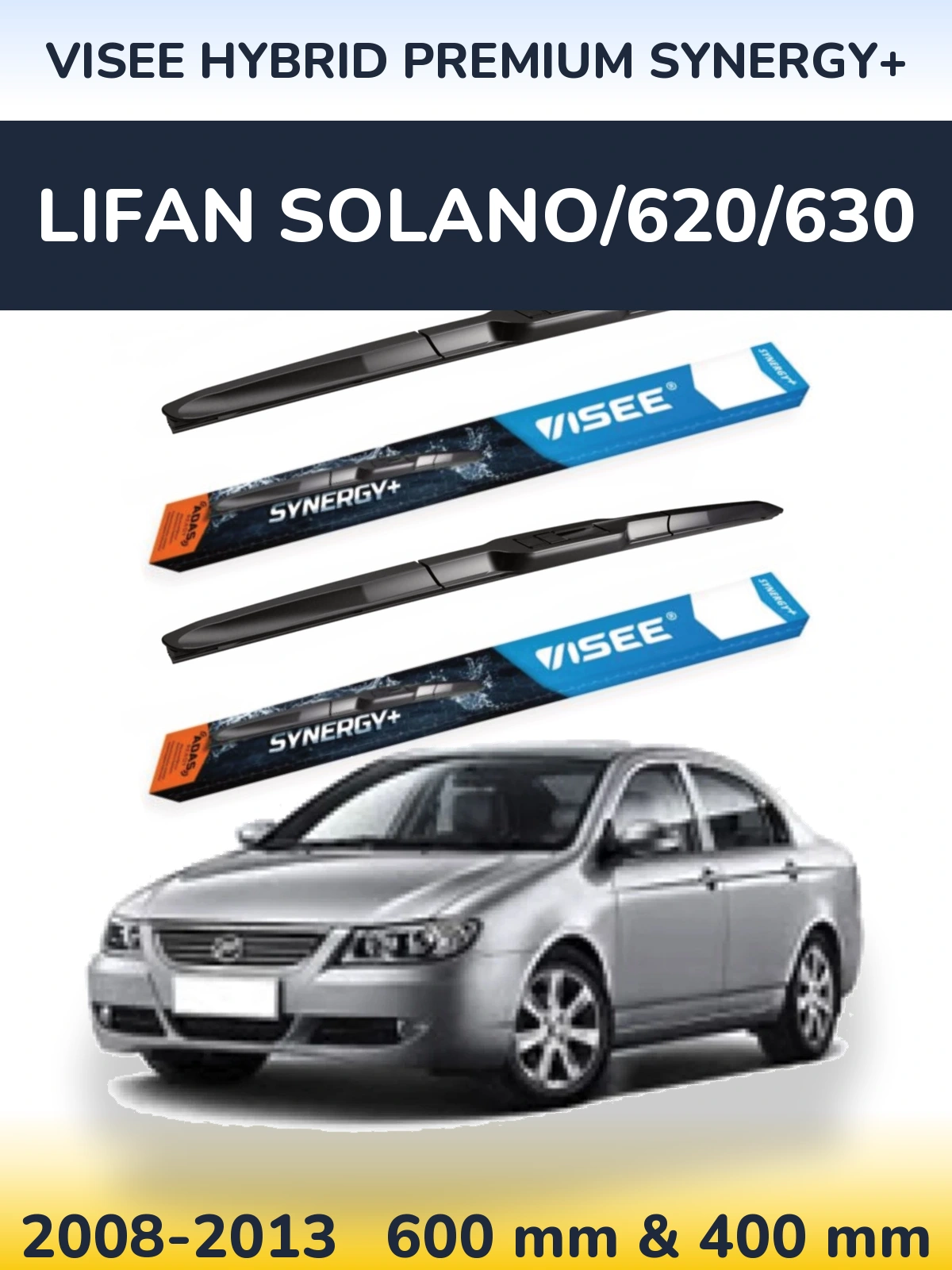 Sada předních stěračů VISEE HYBRID PREMIUM SYNERGY+ 600 a 400 mm pro Lifan Solano/620/630 2008-2013