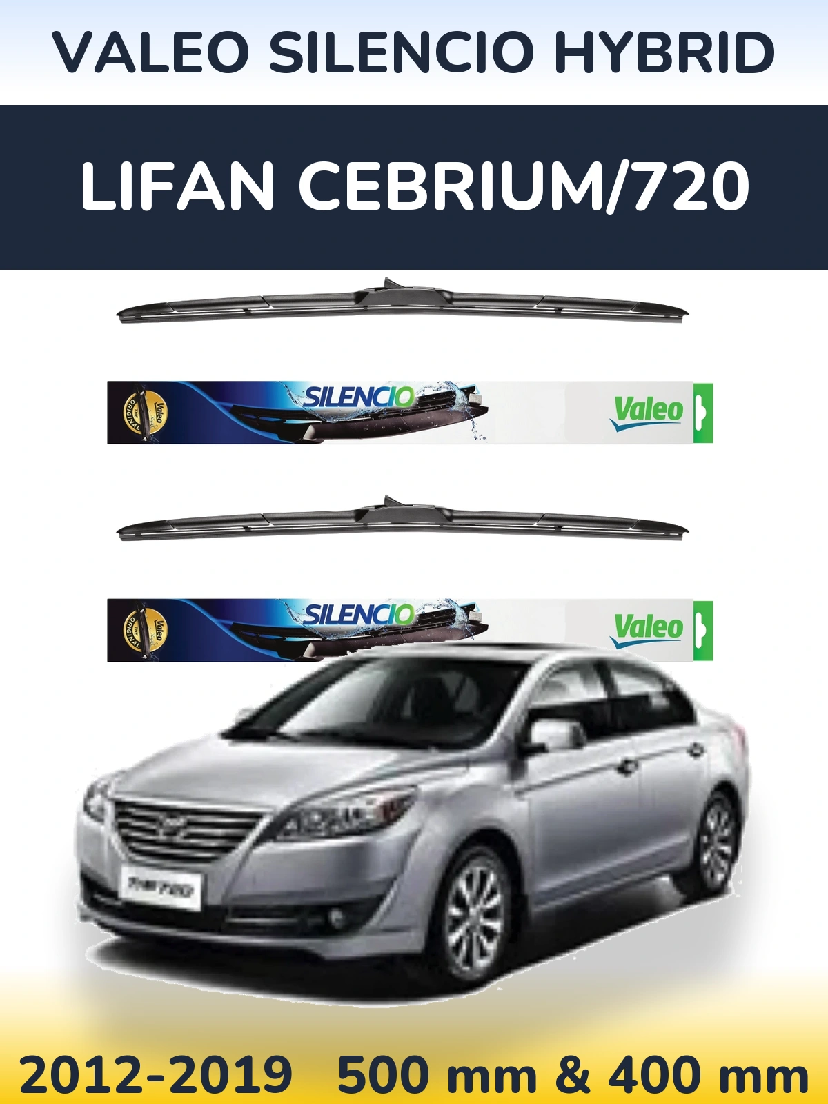 Sada předních stěračů Valeo Silencio Hybrid 500 a 400 mm pro Lifan Cebrium/720 2012-2019