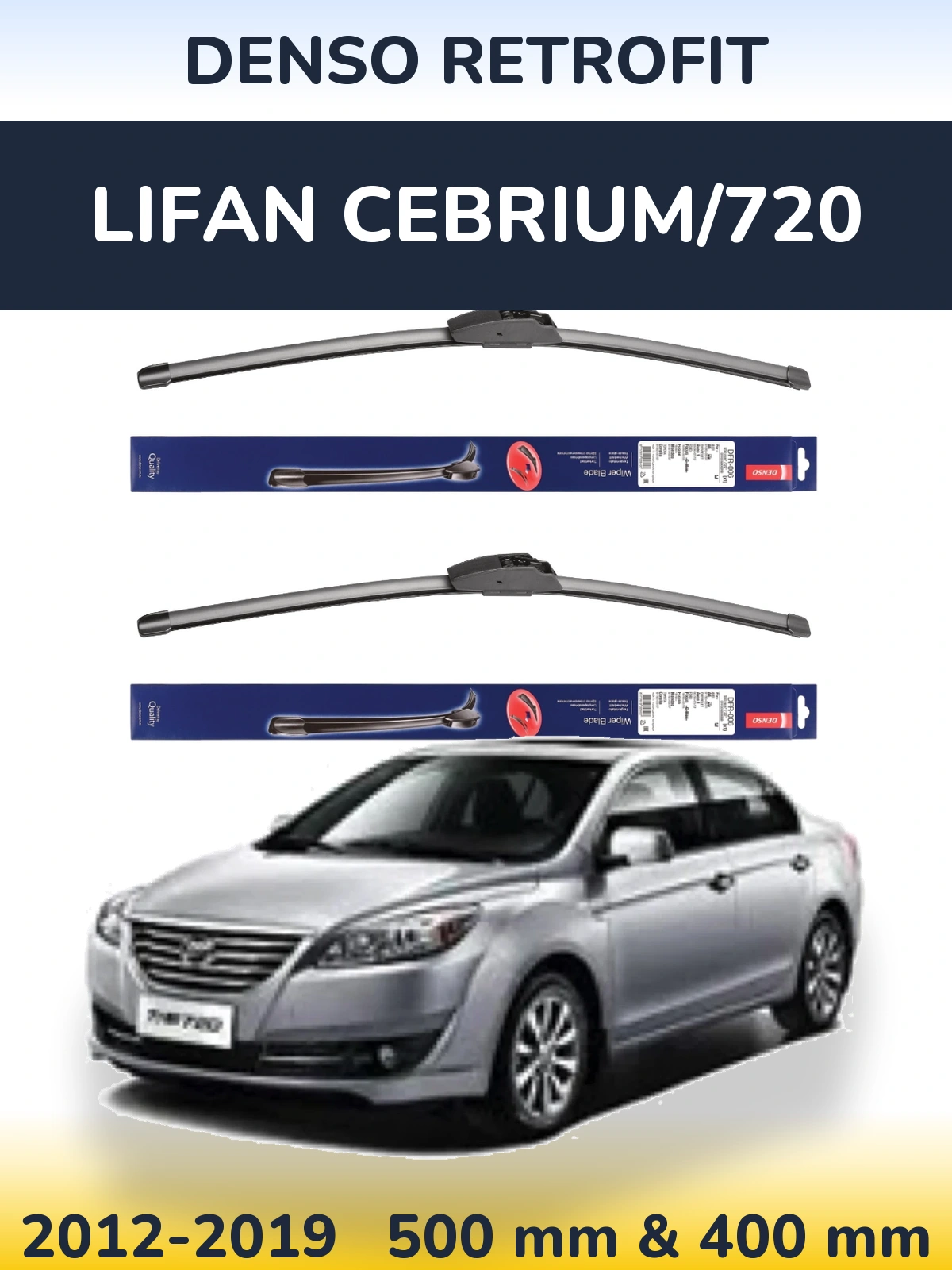 Sada předních stěračů Denso Retrofit 500 a 400 mm pro Lifan Cebrium/720 2012-2019