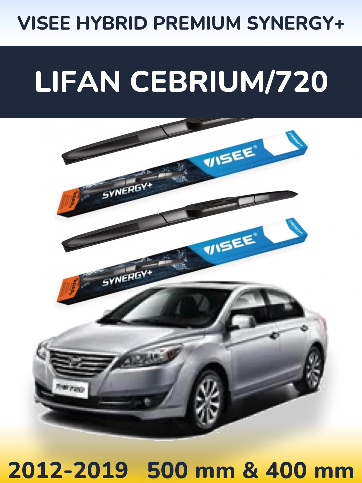 Sada předních stěračů VISEE HYBRID PREMIUM SYNERGY+ 500 a 400 mm pro Lifan Cebrium/720 2012-2019