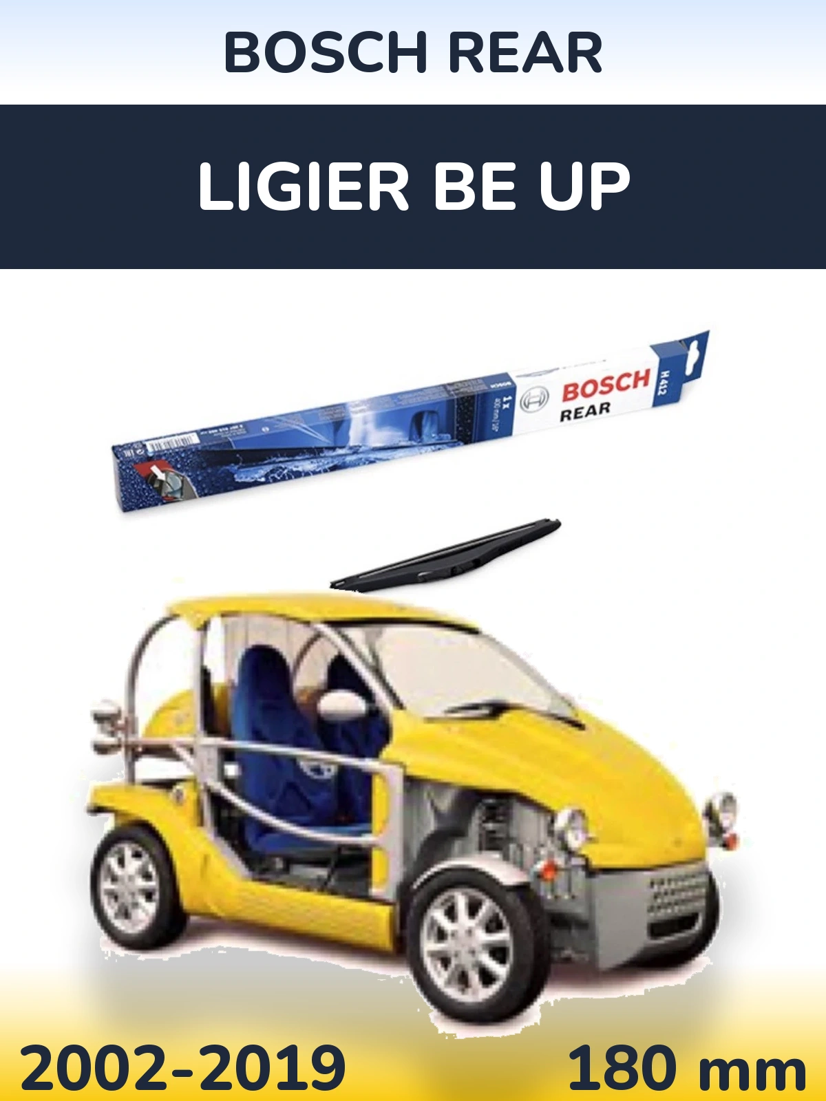 Задня щітка BOSCH Rear 180 мм для Ligier Be Up 2002-2019