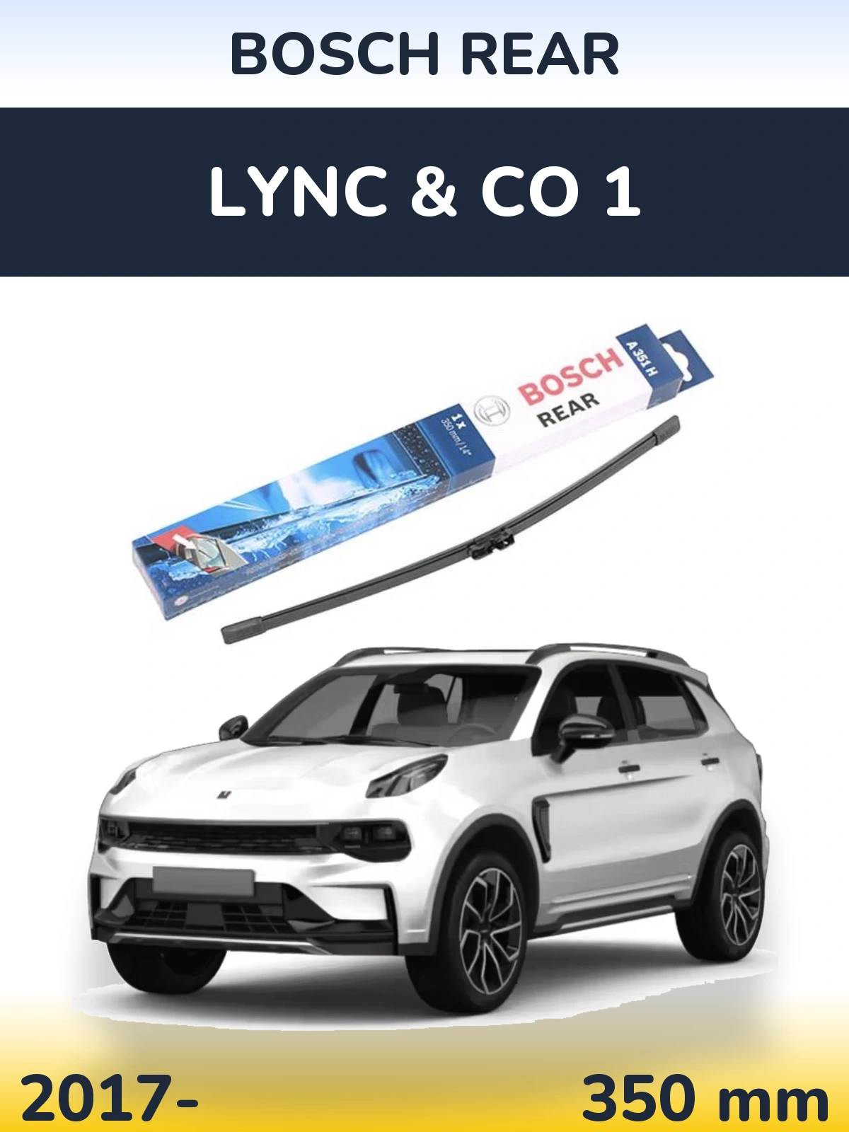 Zadní stěrač BOSCH Rear 350 mm pro Lync & Co 1 2017-2026