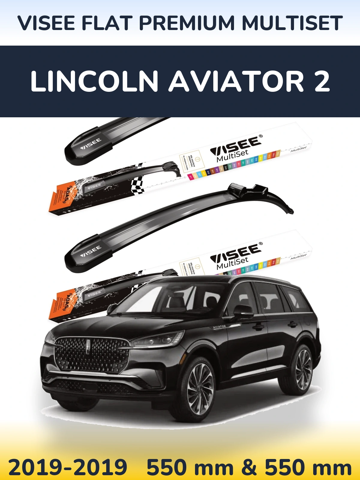 Sada předních stěračů VISEE FLAT PREMIUM MultiSet 550 a 550 mm pro Lincoln Aviator 2 2019-2019