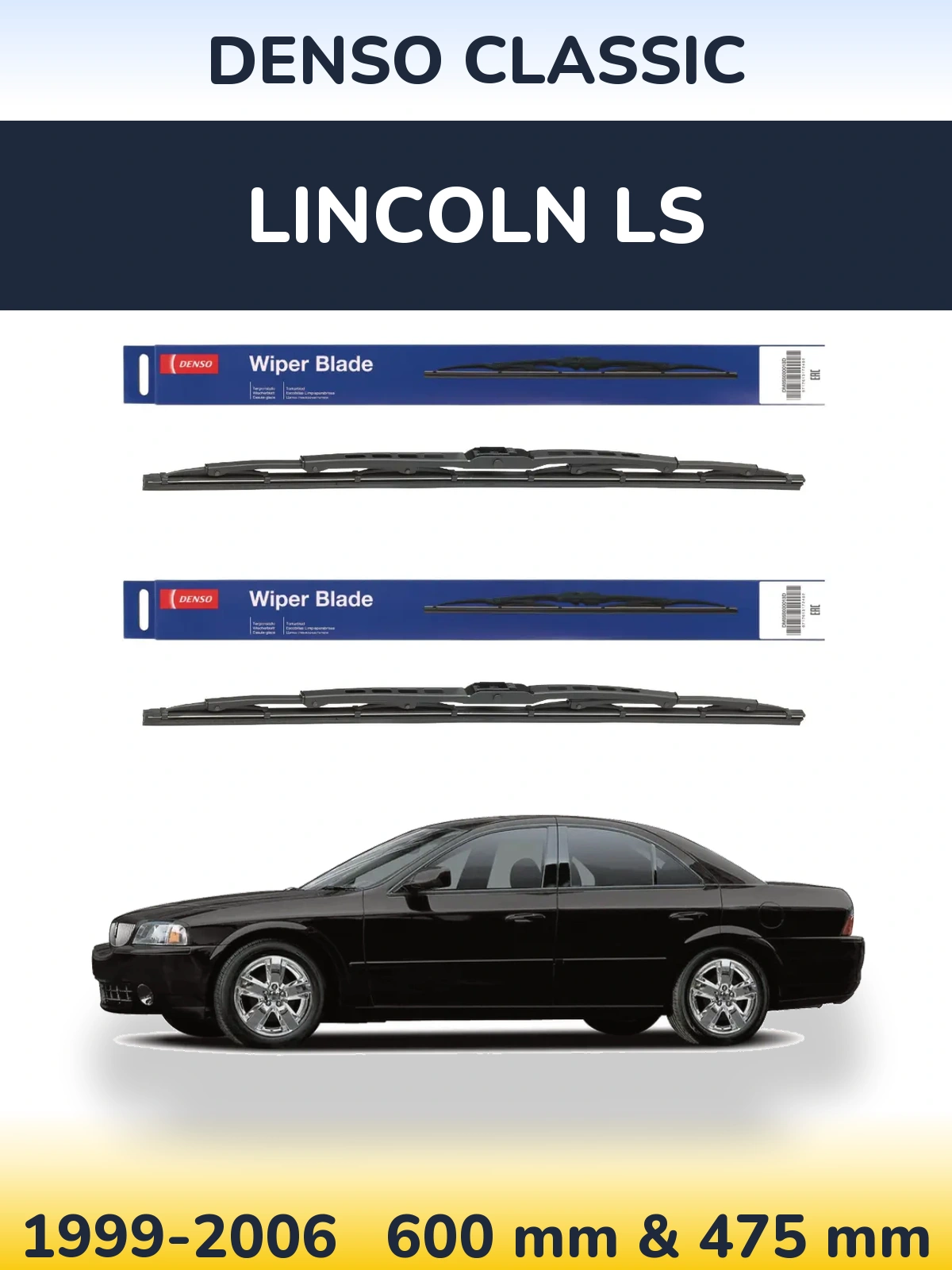Комплект передніх щіток Denso Classic 600 & 475 мм для Lincoln LS 1999-2006