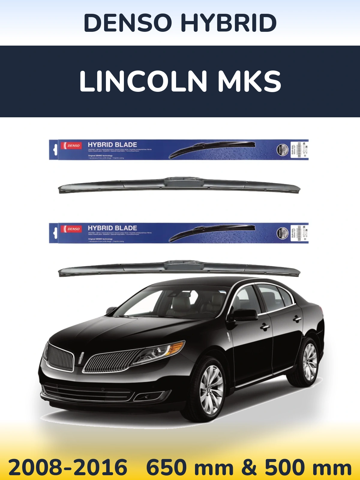 Sada předních stěračů Denso Hybrid 650 a 500 mm pro Lincoln MKS 2008-2016