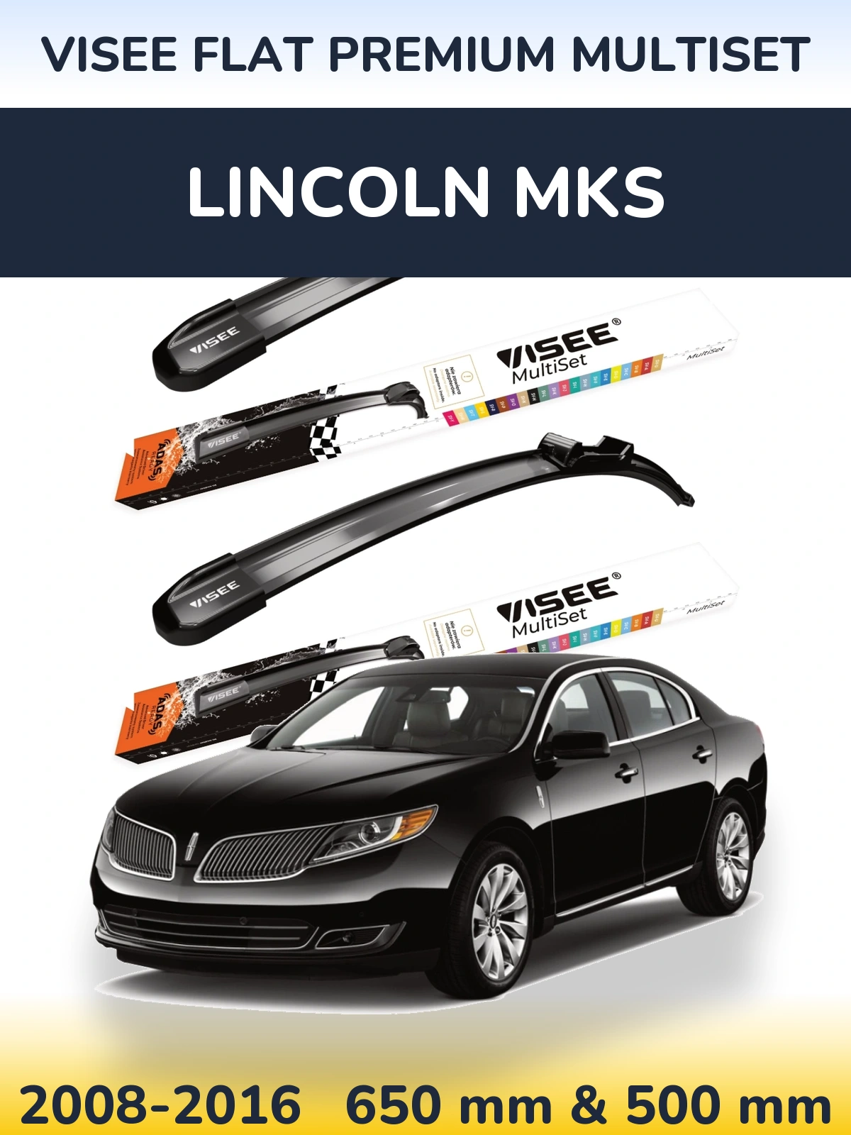 Sada předních stěračů VISEE FLAT PREMIUM MultiSet 650 a 500 mm pro Lincoln MKS 2008-2016