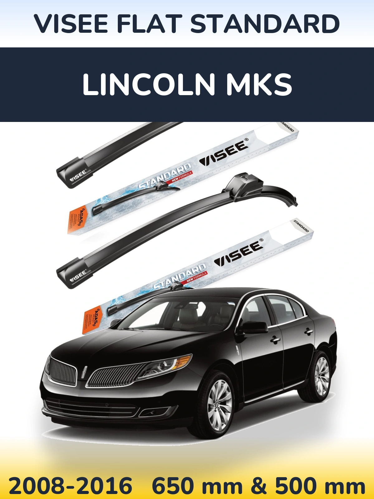 Sada předních stěračů VISEE FLAT STANDARD 650 a 500 mm pro Lincoln MKS 2008-2016