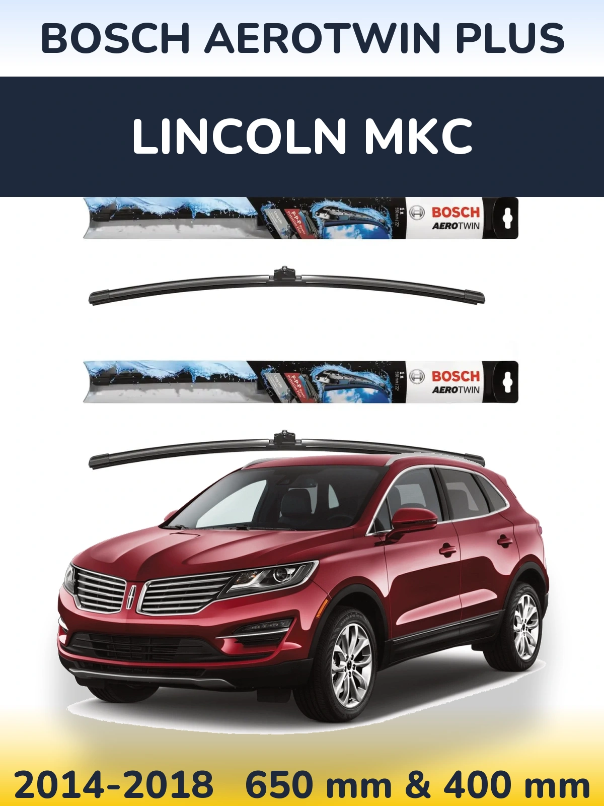 Sada předních stěračů BOSCH AeroTwin Plus 650 a 400 mm pro Lincoln MKC 2014-2018