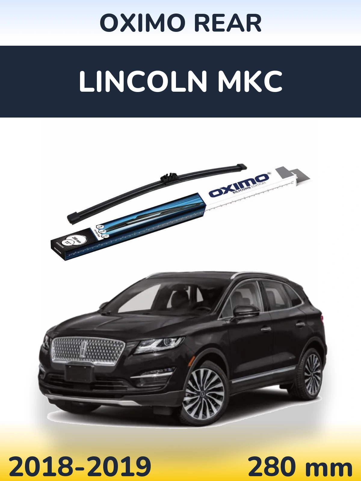 Zadní stěrač Oximo Rear 280 mm pro Lincoln MKC 2018-2019