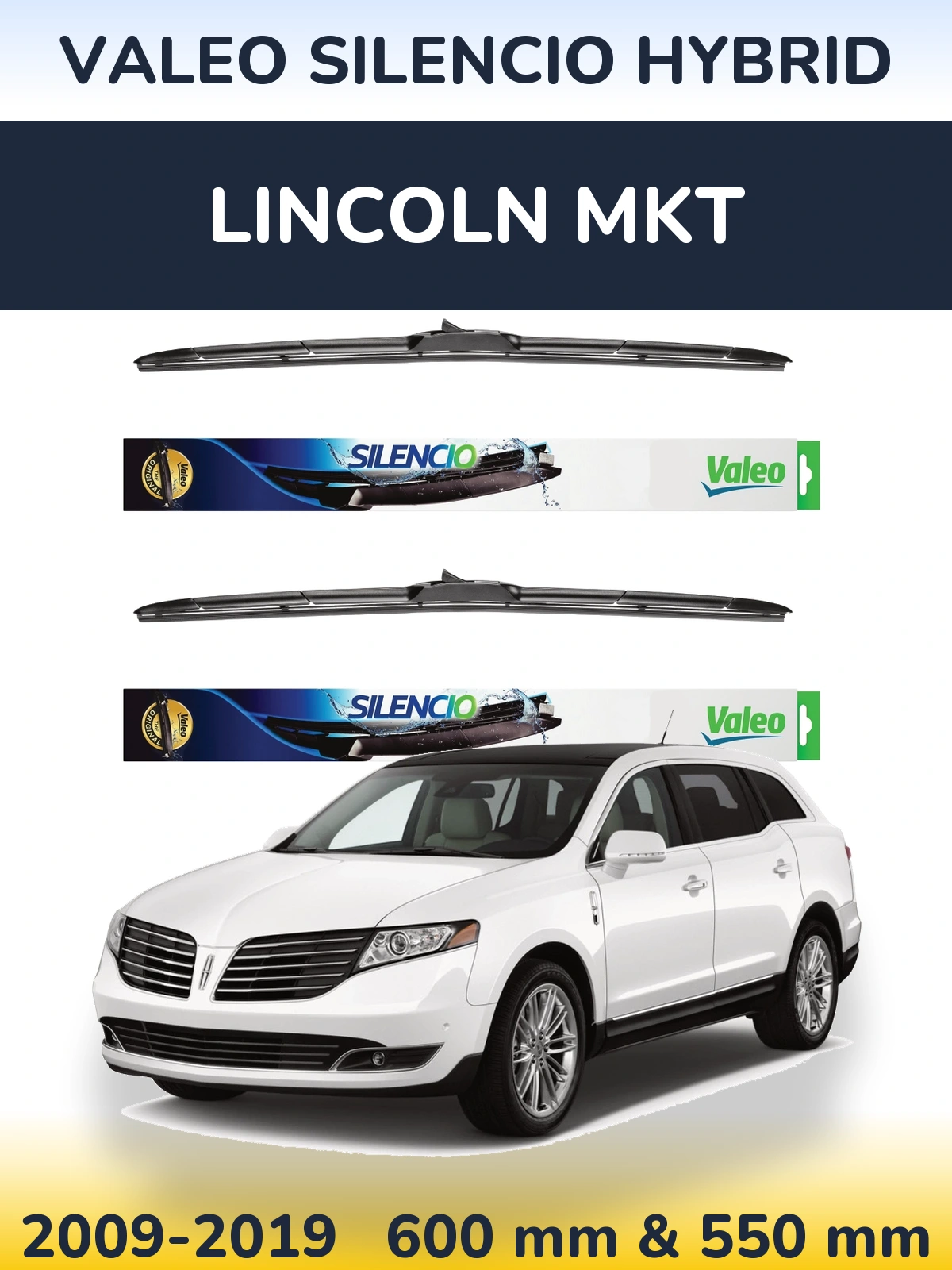 Sada předních stěračů Valeo Silencio Hybrid 600 a 550 mm pro Lincoln MKT 2009-2019