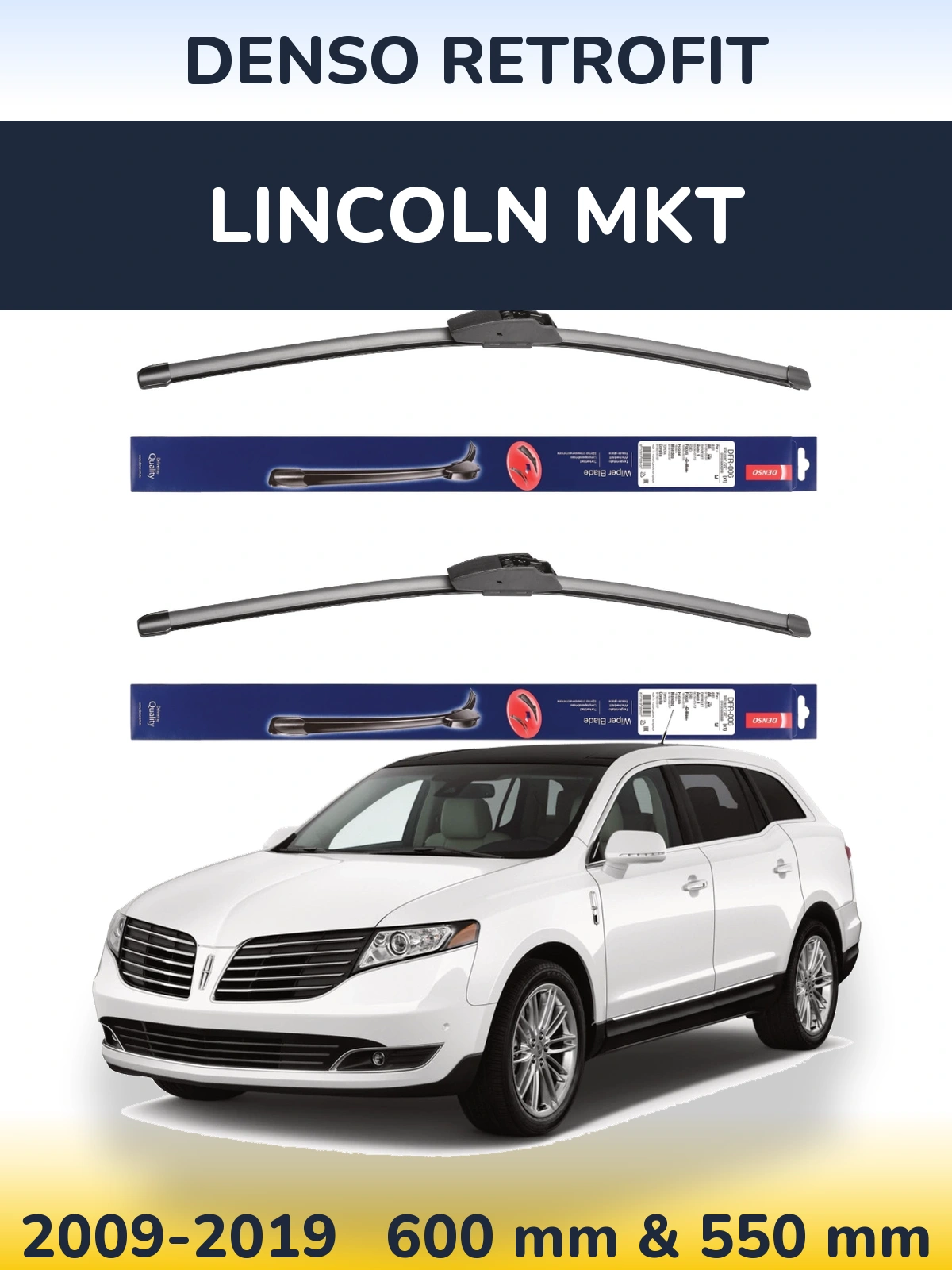 Sada předních stěračů Denso Retrofit 600 a 550 mm pro Lincoln MKT 2009-2019