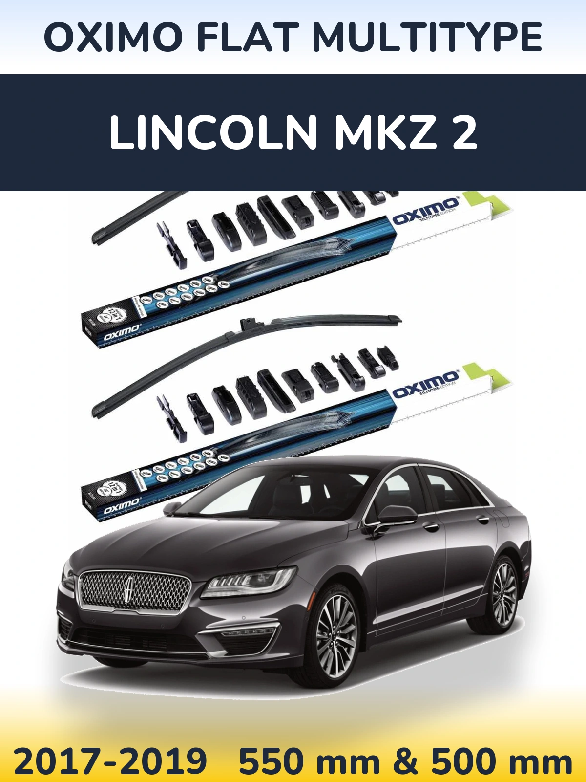 Sada předních stěračů Oximo Flat MultiType 550 a 500 mm pro Lincoln MKZ 2 2017-2019