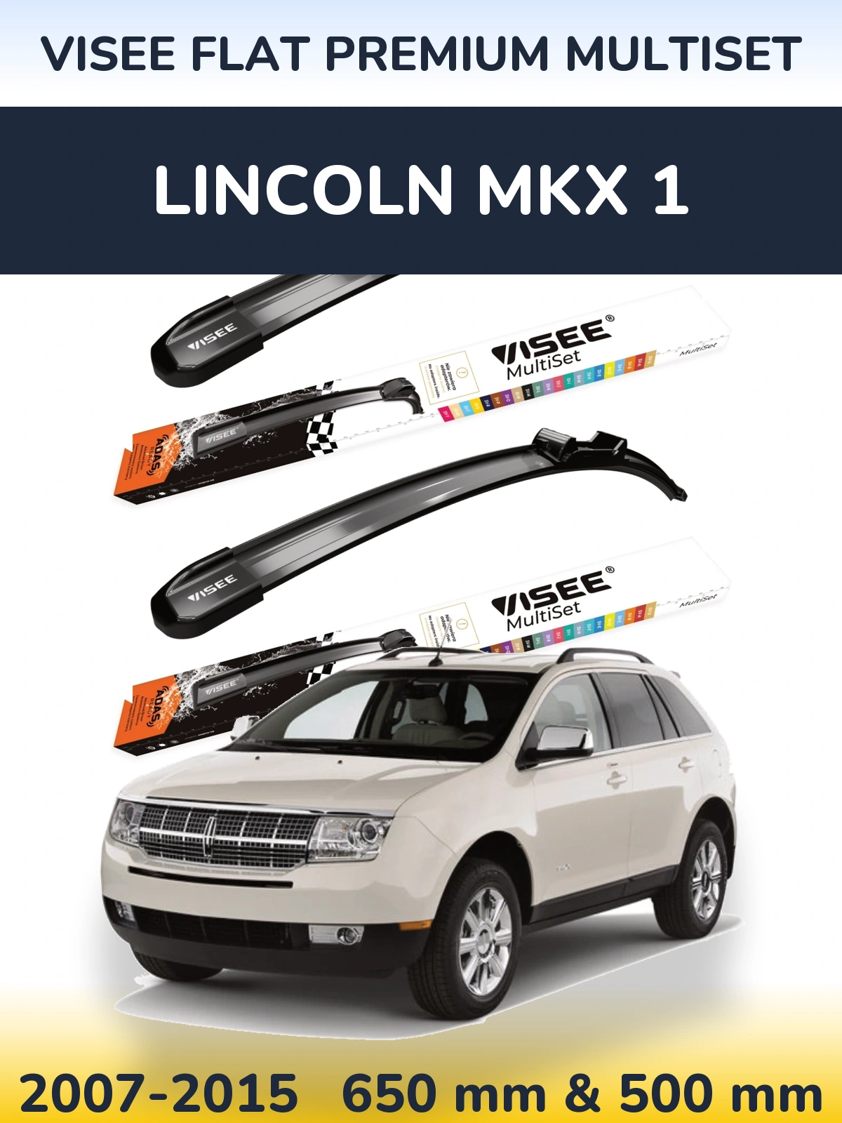 Sada předních stěračů VISEE FLAT PREMIUM MultiSet 650 a 500 mm pro Lincoln MKX 1 2007-2015