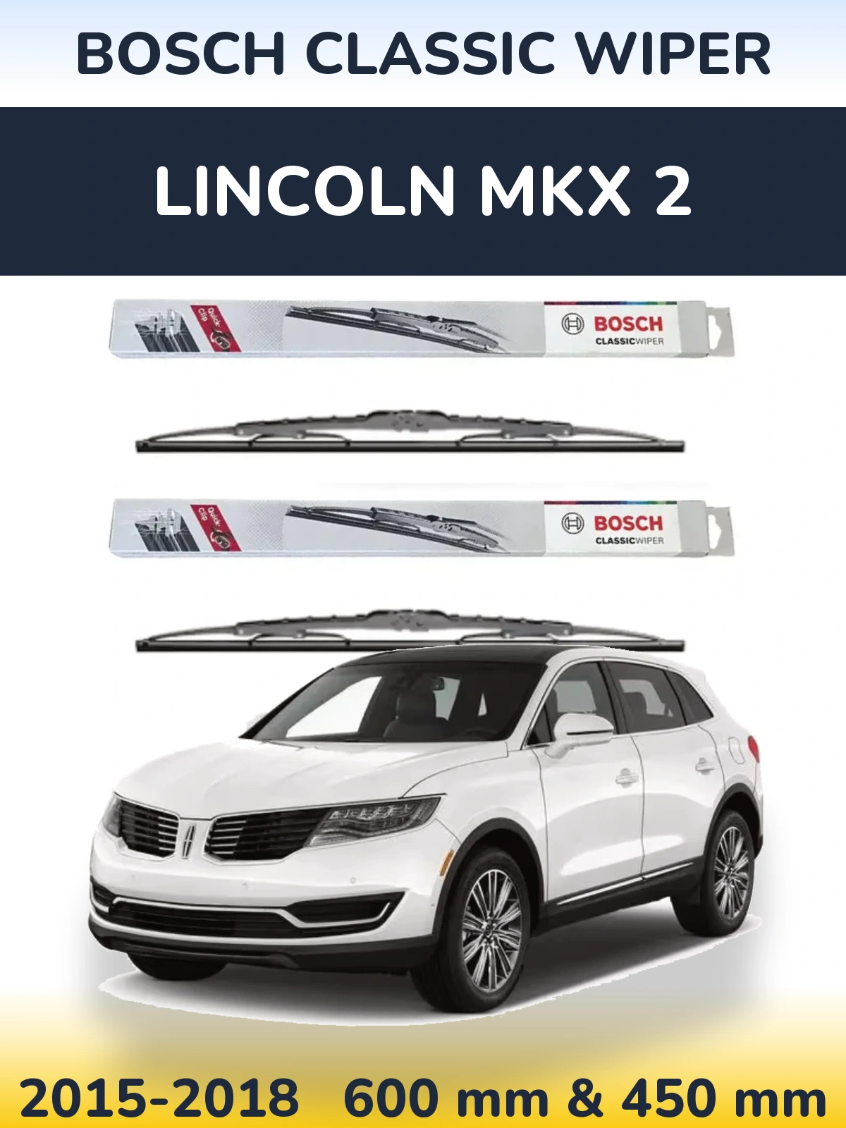 Sada předních stěračů BOSCH Classic Wiper 600 a 450 mm pro Lincoln MKX 2 2015-2018