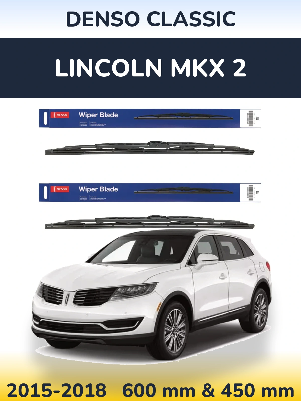 Sada předních stěračů Denso Classic 600 a 450 mm pro Lincoln MKX 2 2015-2018