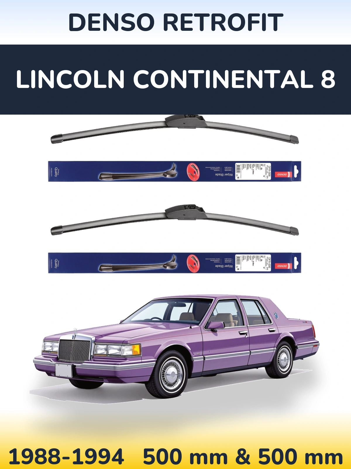 Sada předních stěračů Denso Retrofit 500 a 500 mm pro Lincoln Continental 8 1988-1994