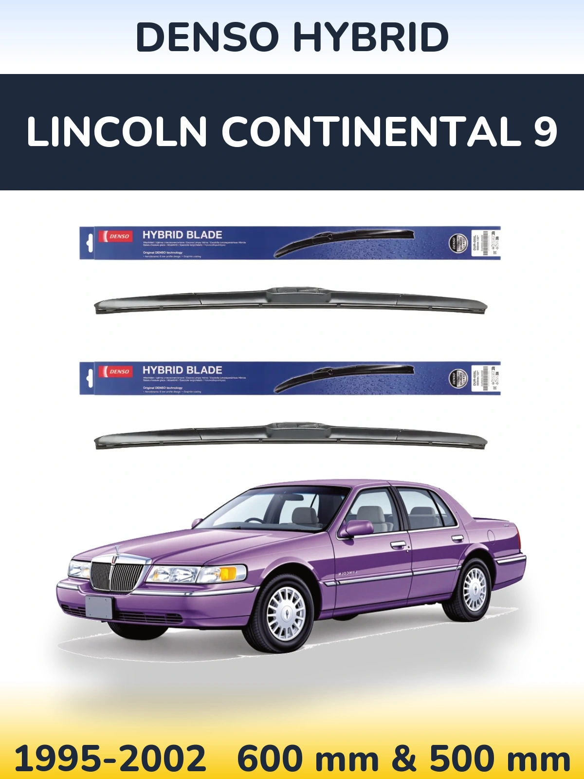Sada předních stěračů Denso Hybrid 600 a 500 mm pro Lincoln Continental 9 1995-2002