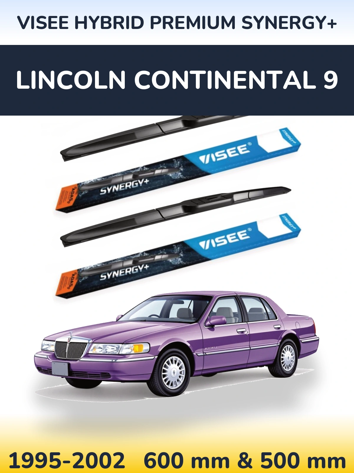 Sada předních stěračů VISEE HYBRID PREMIUM SYNERGY+ 600 a 500 mm pro Lincoln Continental 9 1995-2002