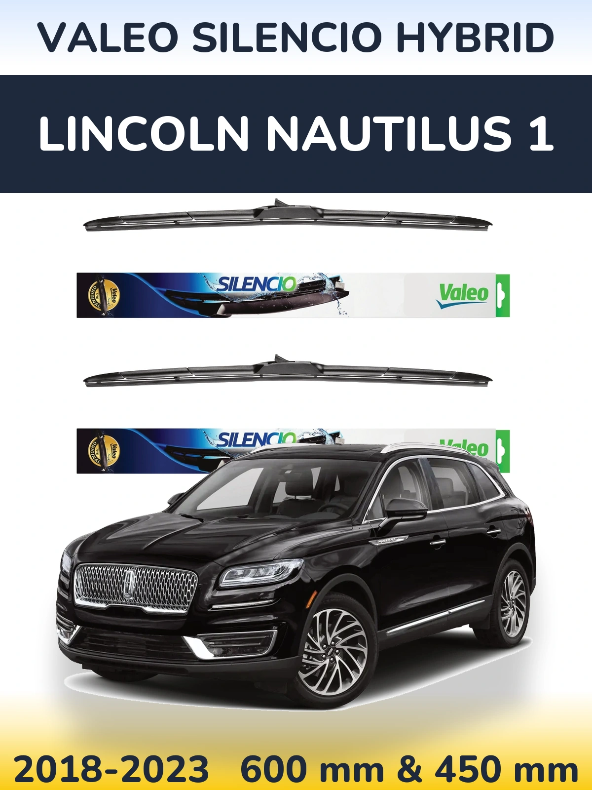 Sada předních stěračů Valeo Silencio Hybrid 600 a 450 mm pro Lincoln Nautilus 1 2018-2023