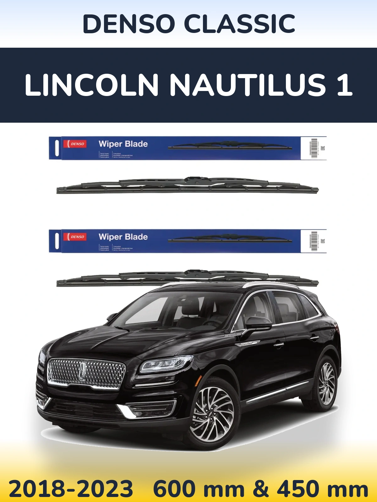 Sada předních stěračů Denso Classic 600 a 450 mm pro Lincoln Nautilus 1 2018-2023