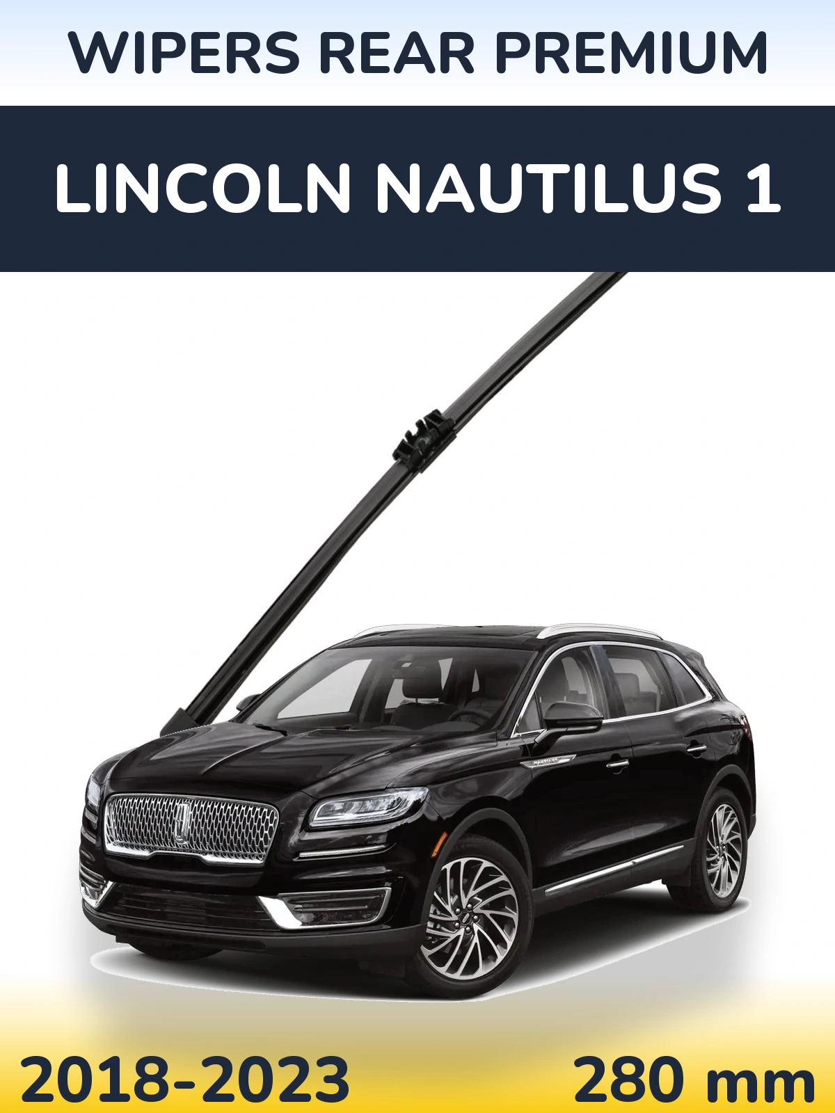 Zadní stěrač WIPERS REAR PREMIUM 280 mm pro Lincoln Nautilus 1 2018-2023