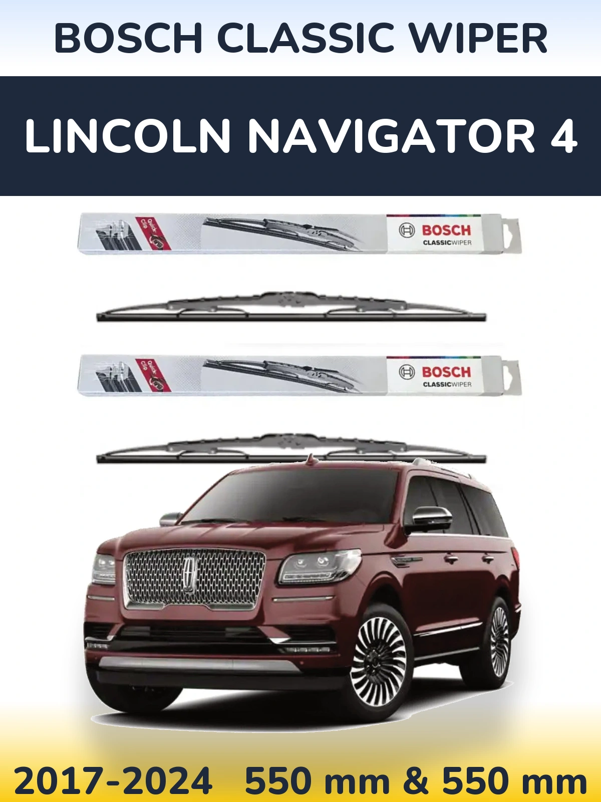 Sada předních stěračů BOSCH Classic Wiper 550 a 550 mm pro Lincoln Navigator 4 2017-2024