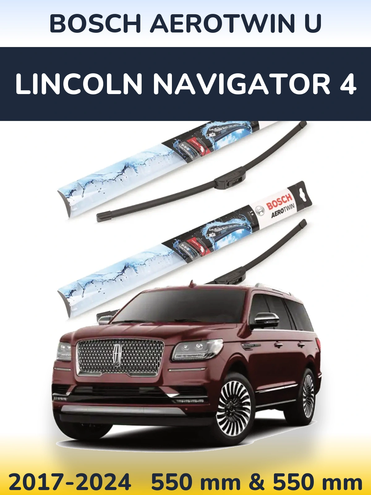 Комплект передніх щіток BOSCH AeroTwin U 550 & 550 мм для Lincoln Navigator 4 2017-2024
