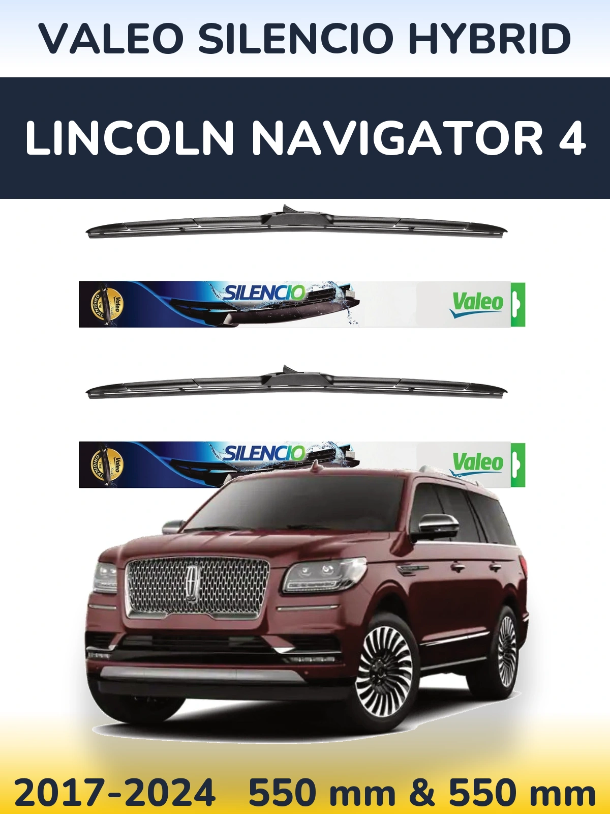 Sada předních stěračů Valeo Silencio Hybrid 550 a 550 mm pro Lincoln Navigator 4 2017-2024