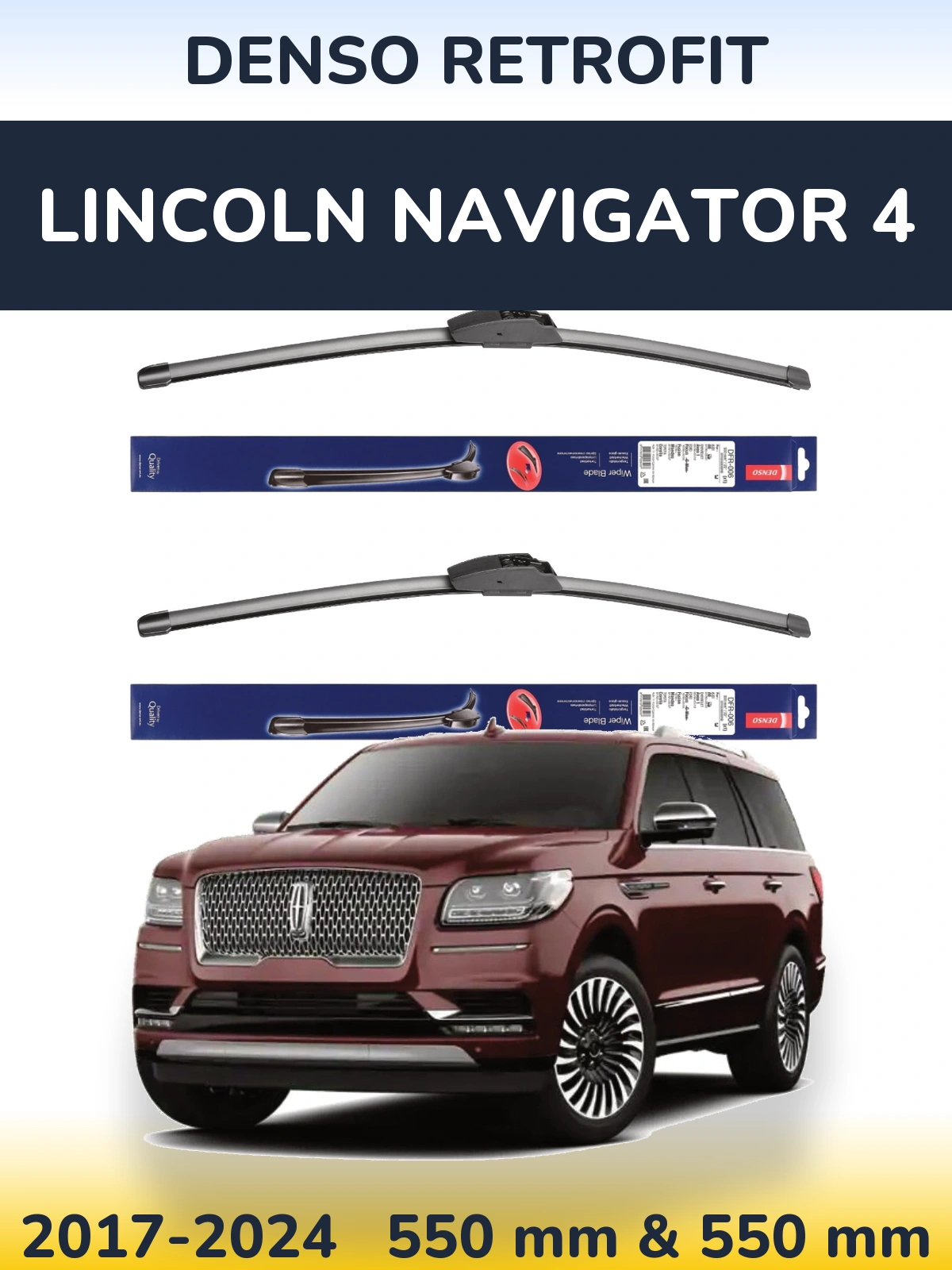 Sada předních stěračů Denso Retrofit 550 a 550 mm pro Lincoln Navigator 4 2017-2024