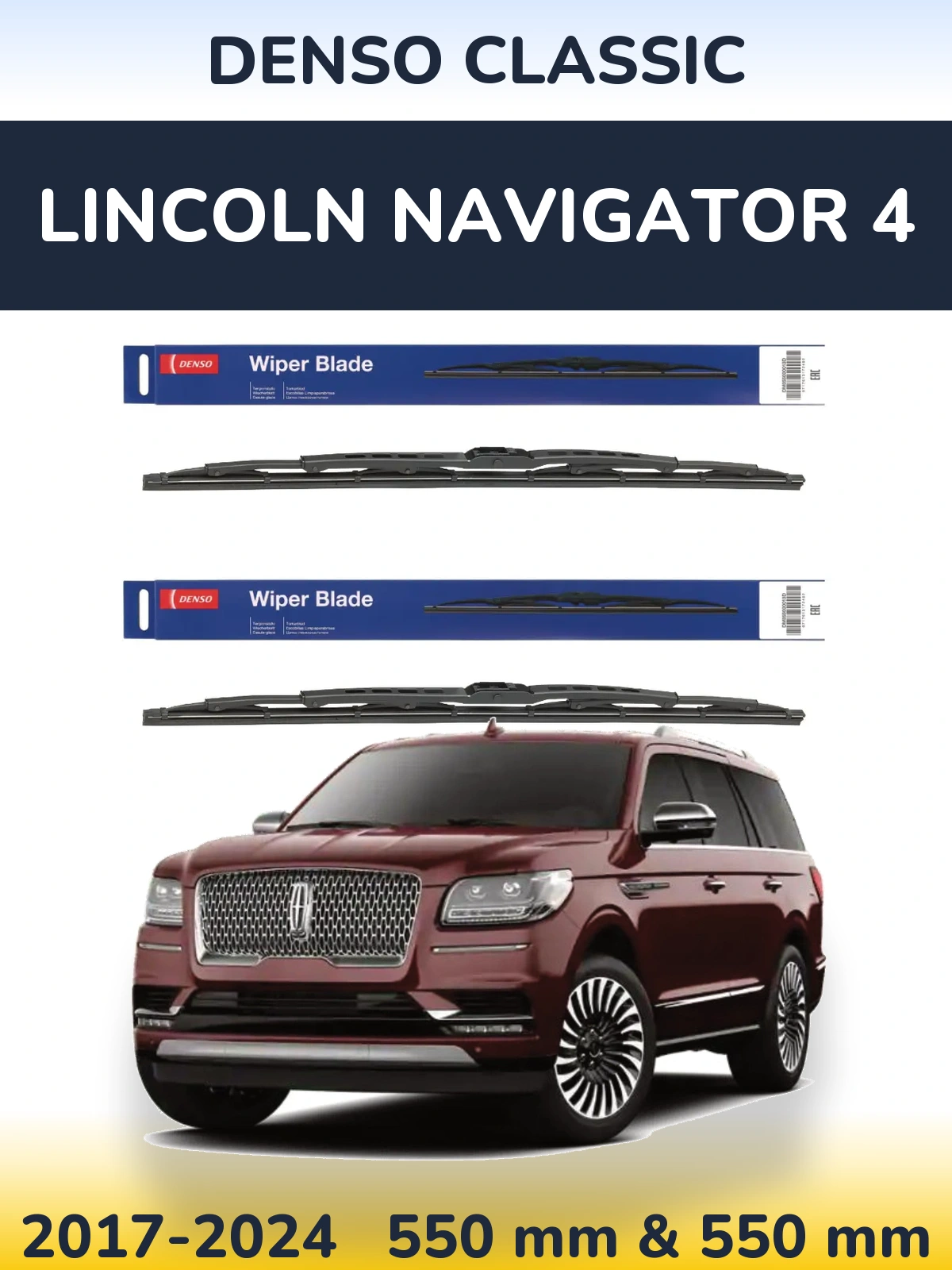 Sada předních stěračů Denso Classic 550 a 550 mm pro Lincoln Navigator 4 2017-2024