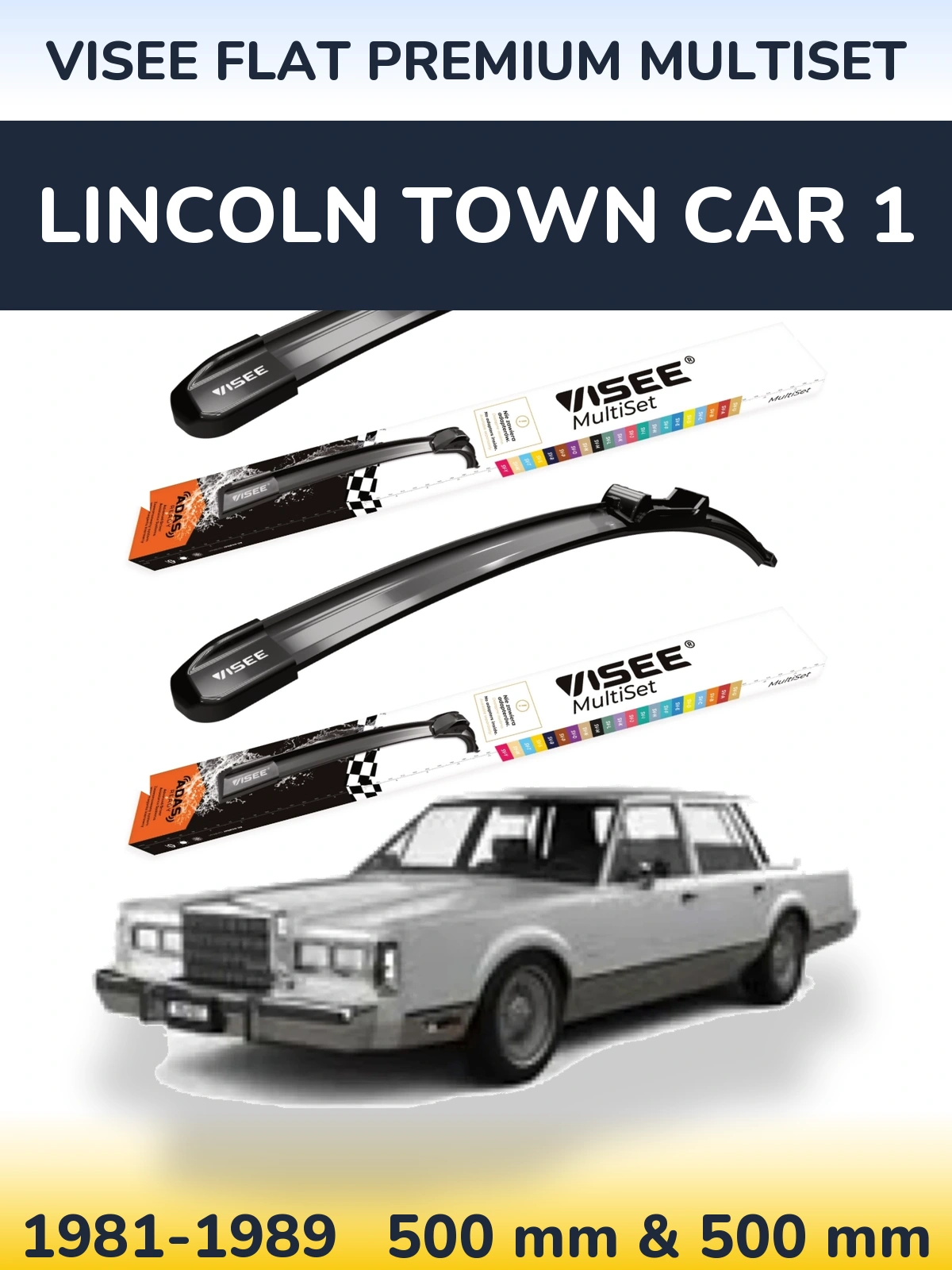 Sada předních stěračů VISEE FLAT PREMIUM MultiSet 500 a 500 mm pro Lincoln Town Car 1 1981-1989