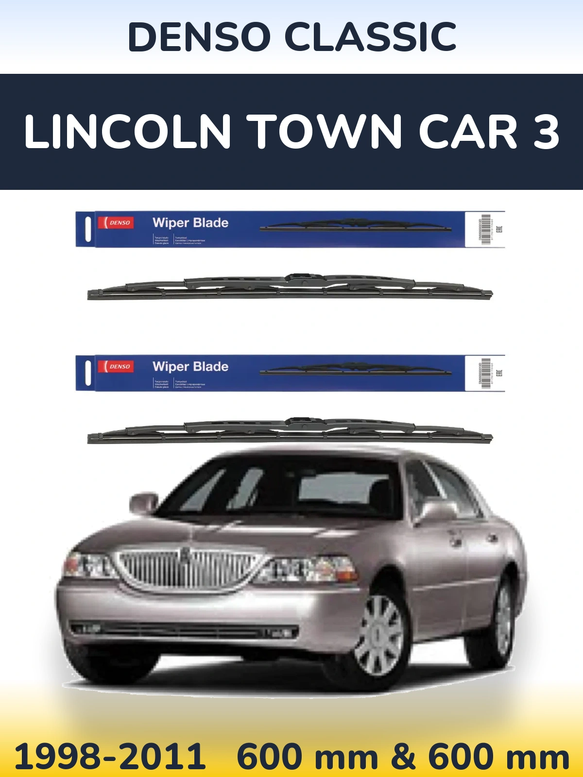 Sada předních stěračů Denso Classic 600 a 600 mm pro Lincoln Town Car 3 1998-2011