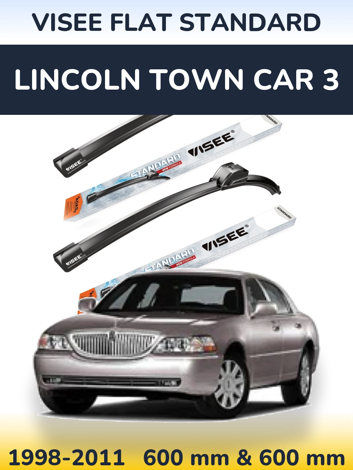 Sada předních stěračů VISEE FLAT STANDARD 600 a 600 mm pro Lincoln Town Car 3 1998-2011
