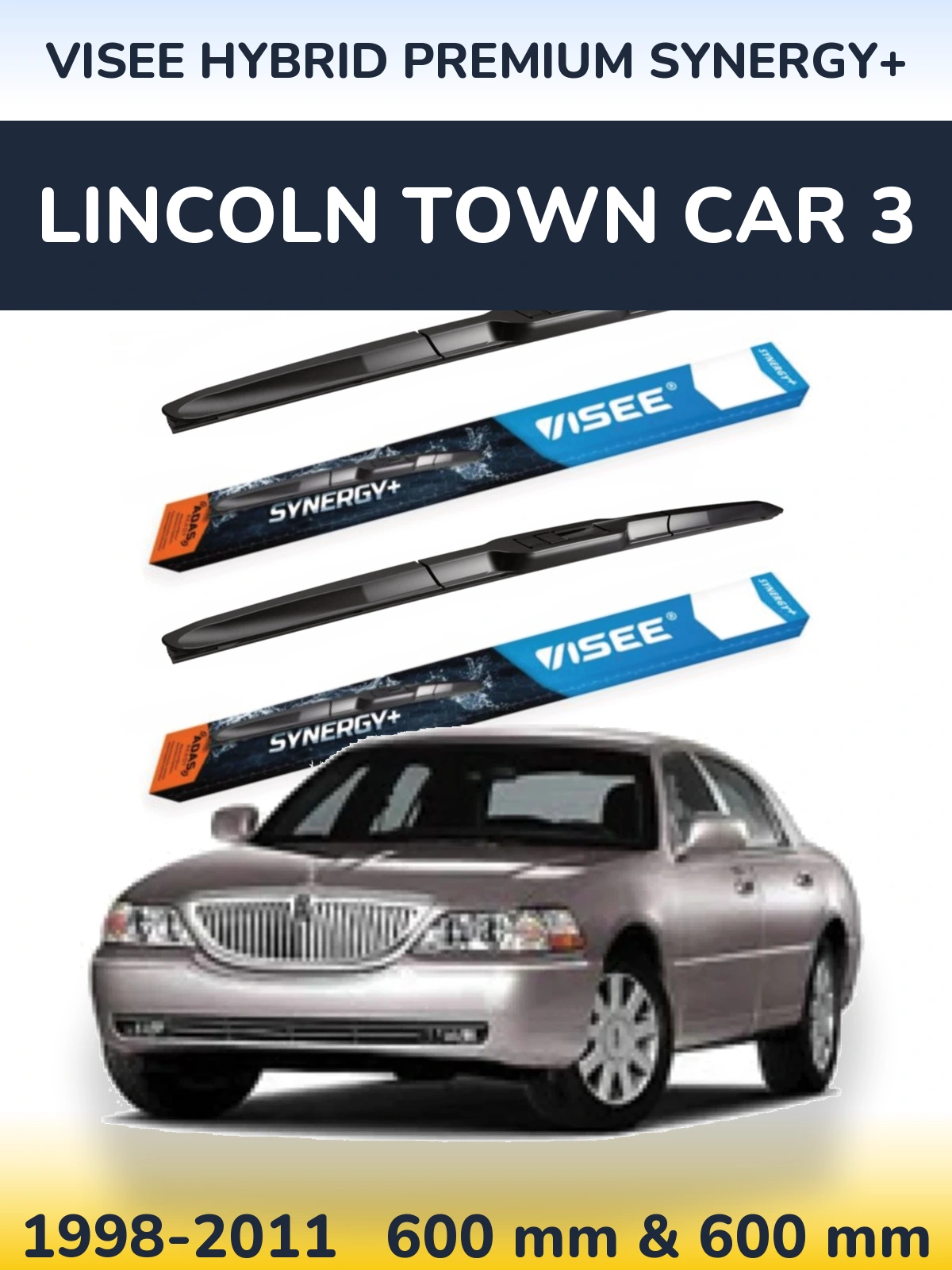 Sada předních stěračů VISEE HYBRID PREMIUM SYNERGY+ 600 a 600 mm pro Lincoln Town Car 3 1998-2011