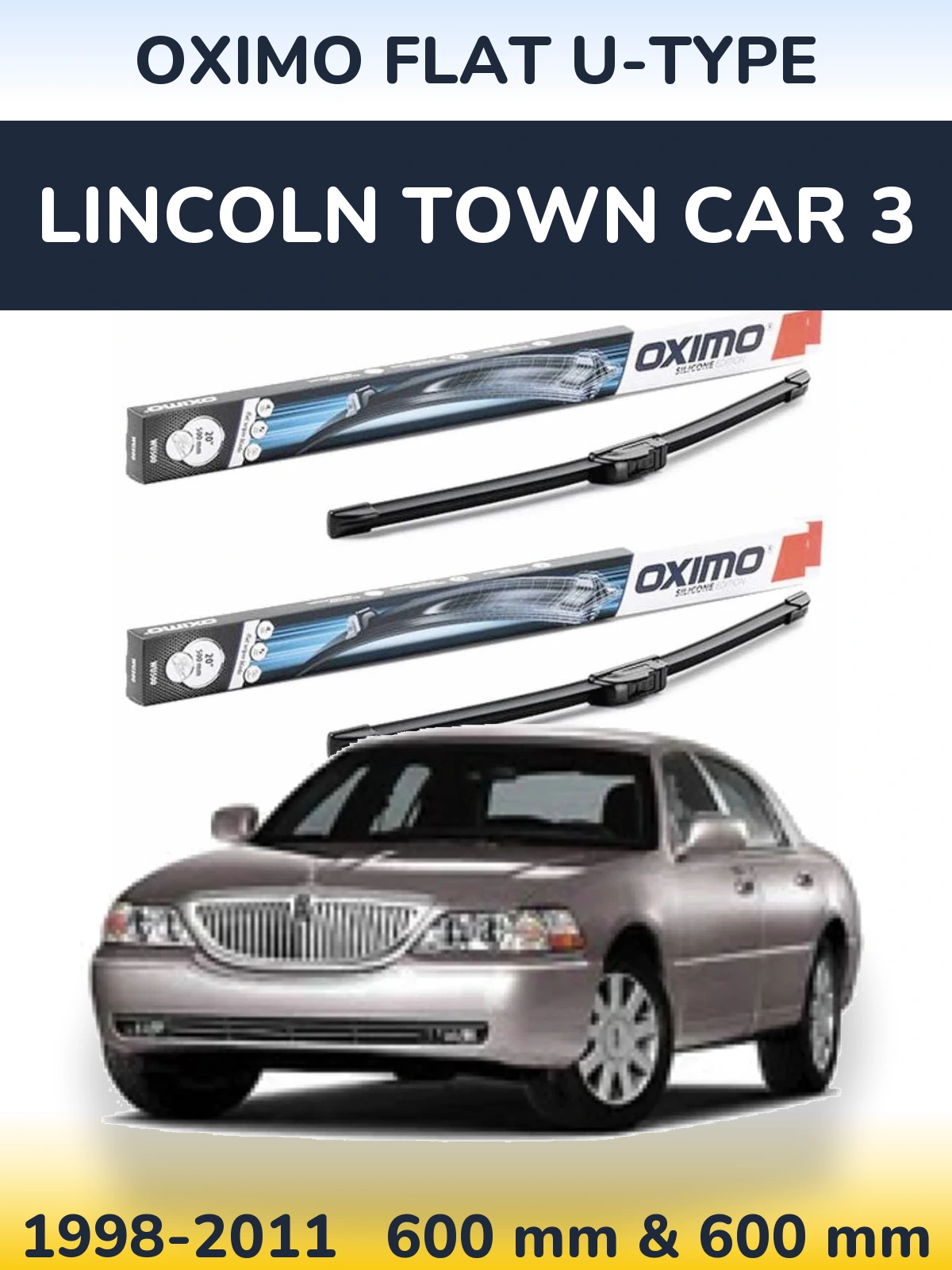 Sada předních stěračů Oximo Flat U-type 600 a 600 mm pro Lincoln Town Car 3 1998-2011