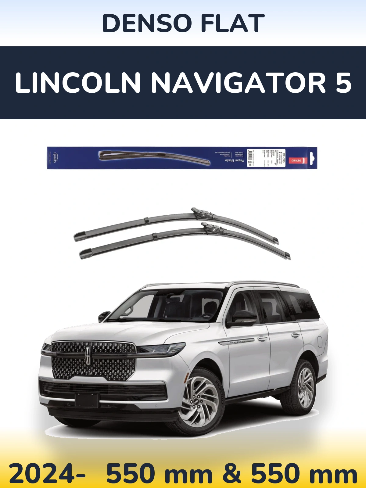 Sada předních stěračů Denso Flat 550 a 550 mm pro Lincoln Navigator 5 2024-2026