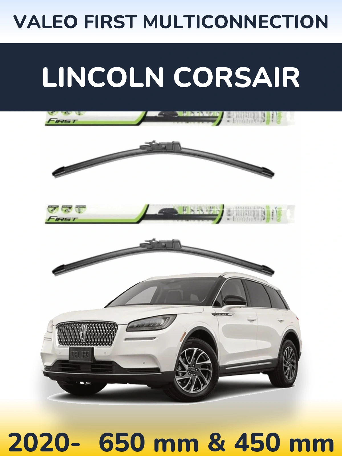 Sada předních stěračů Valeo First MultiConnection 650 a 450 mm pro Lincoln Corsair 2020-2026